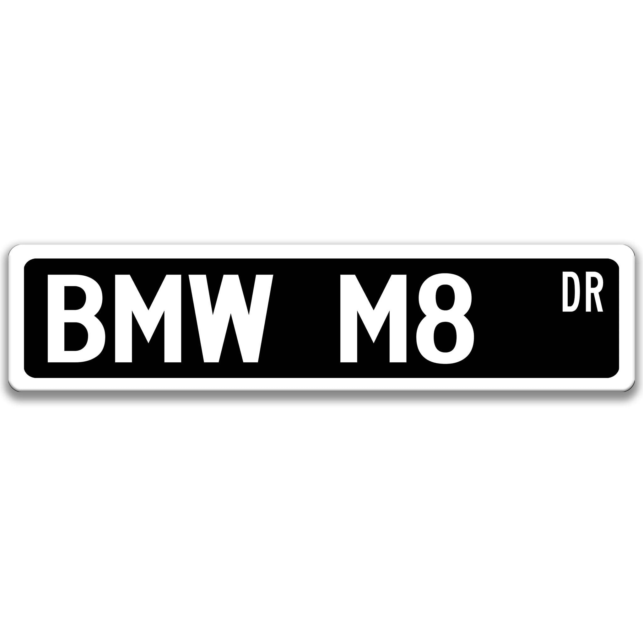 BMW M8 Metal Street Sign - Garage & Auto AccessoriesDesigns by Linda Nee