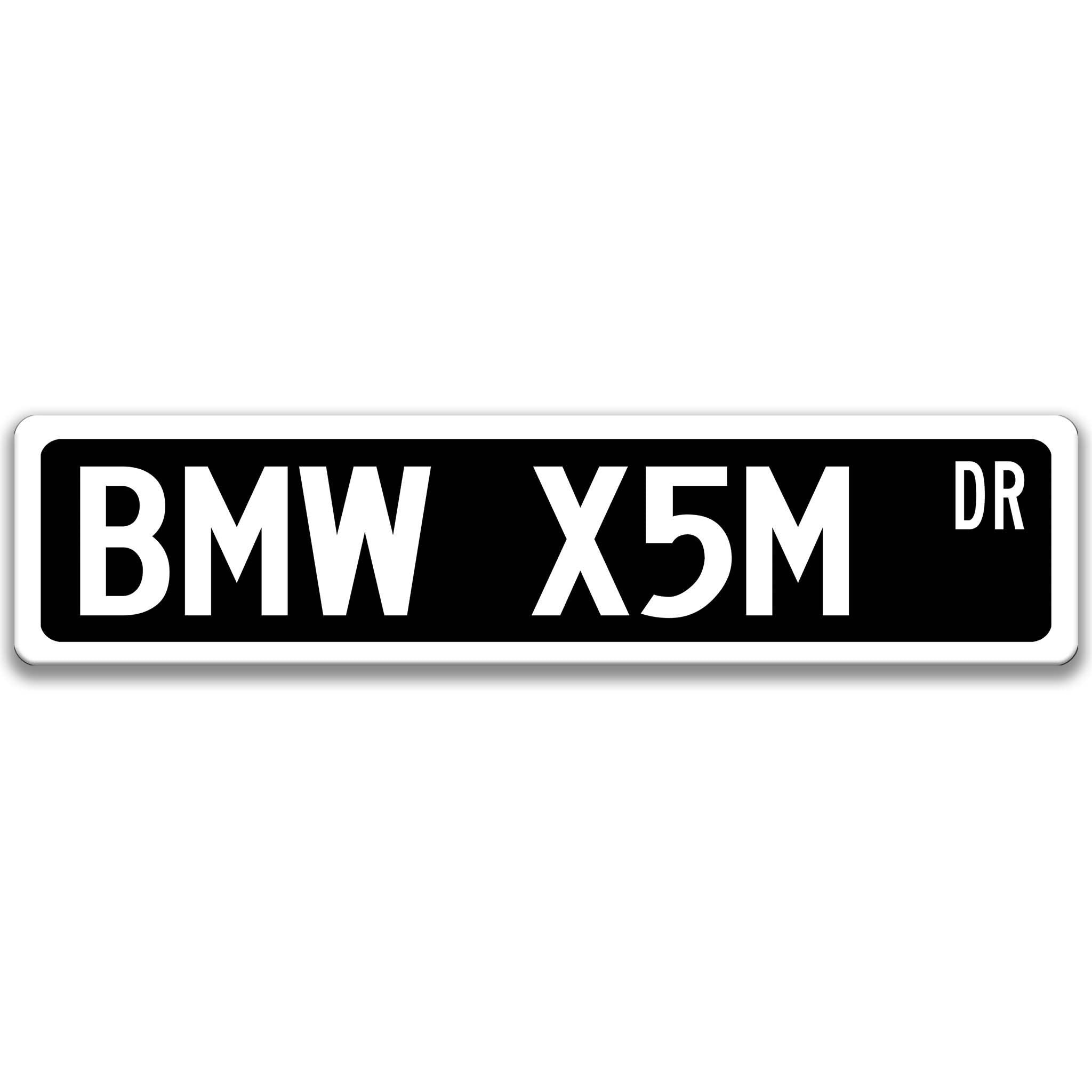 BMW X5M Metal Street Sign, Garage Sign, Auto Accessories