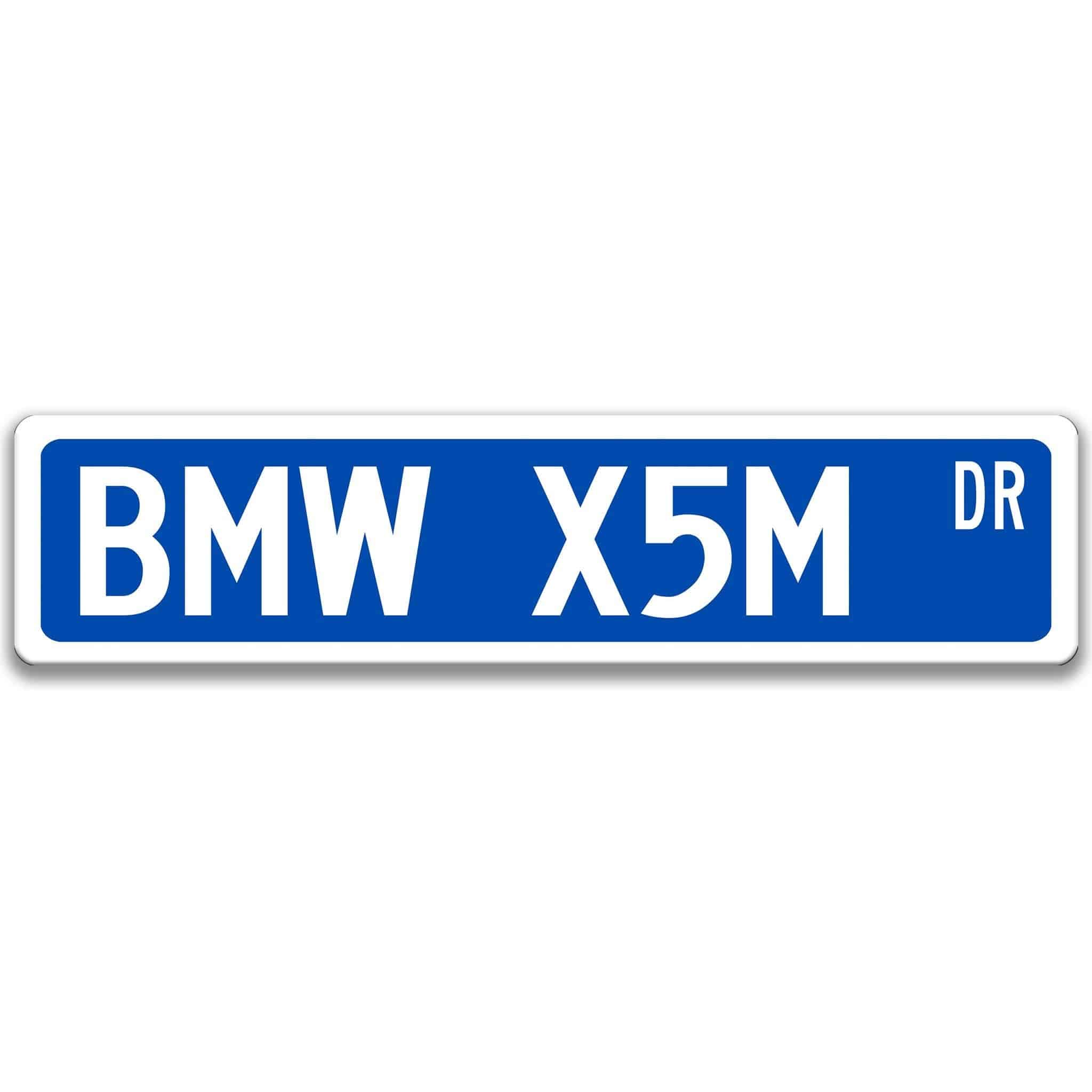 BMW X5M Metal Street Sign, Garage Sign, Auto Accessories