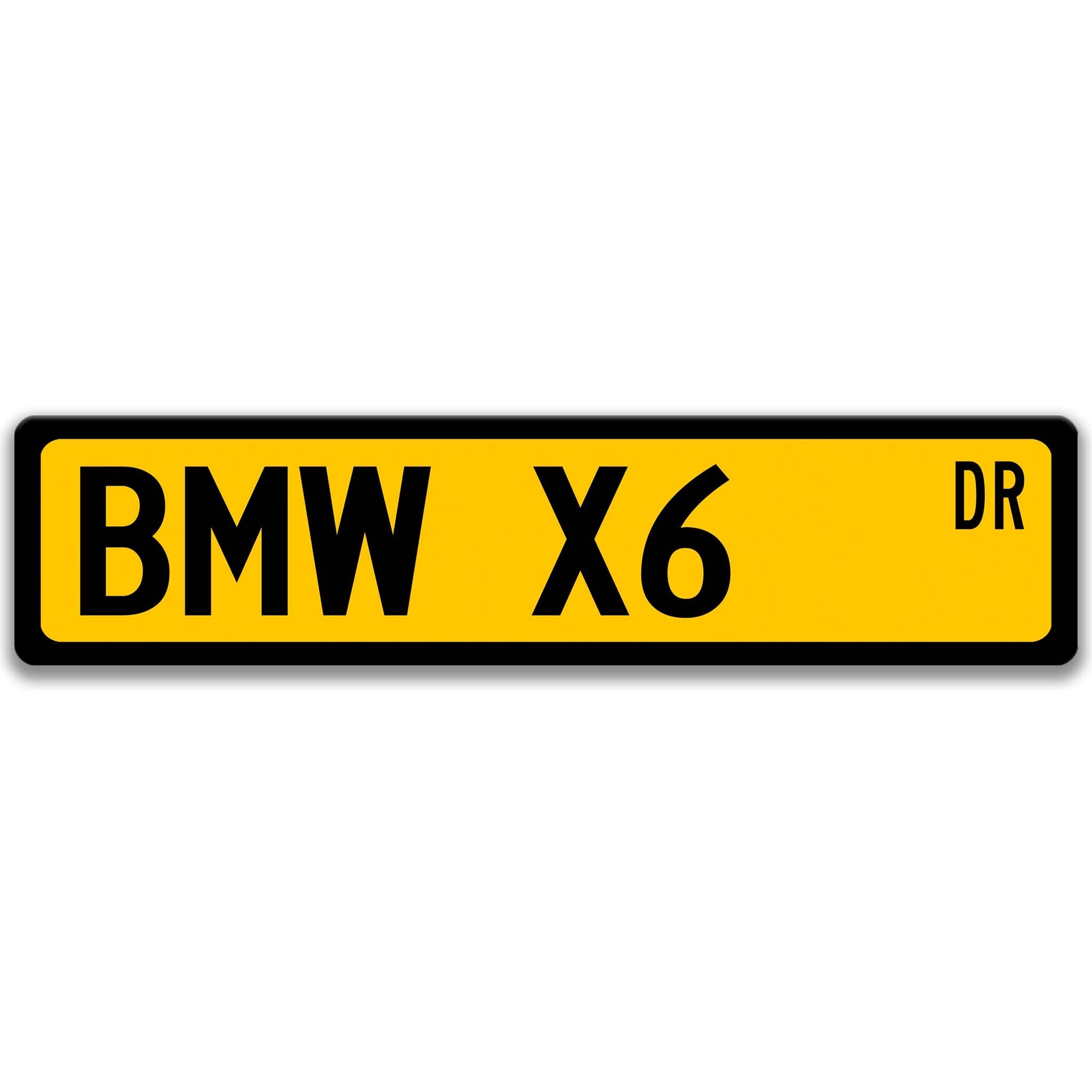 BMW X6 Metal Street Sign, Garage Sign, Auto Accessories