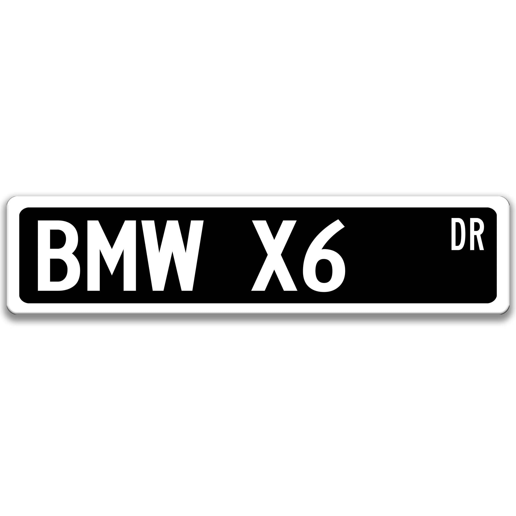 BMW X6 Metal Street Sign, Garage Sign, Auto Accessories