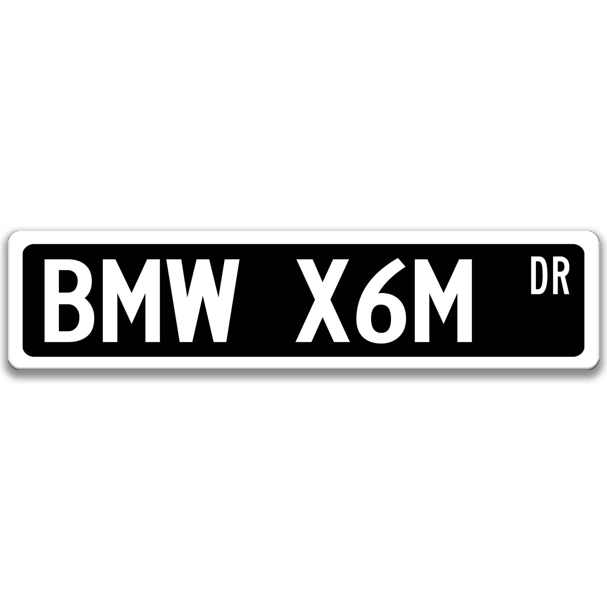 BMW X6M Metal Street Sign, Garage Sign, Auto Accessories