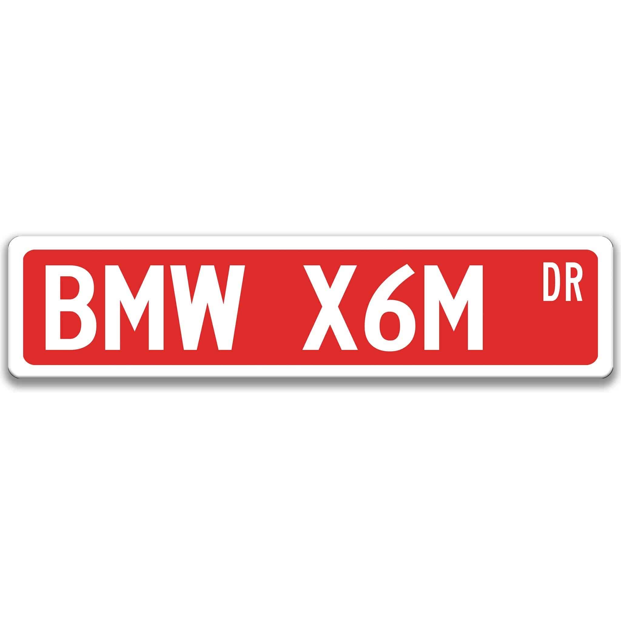 BMW X6M Metal Street Sign, Garage Sign, Auto Accessories