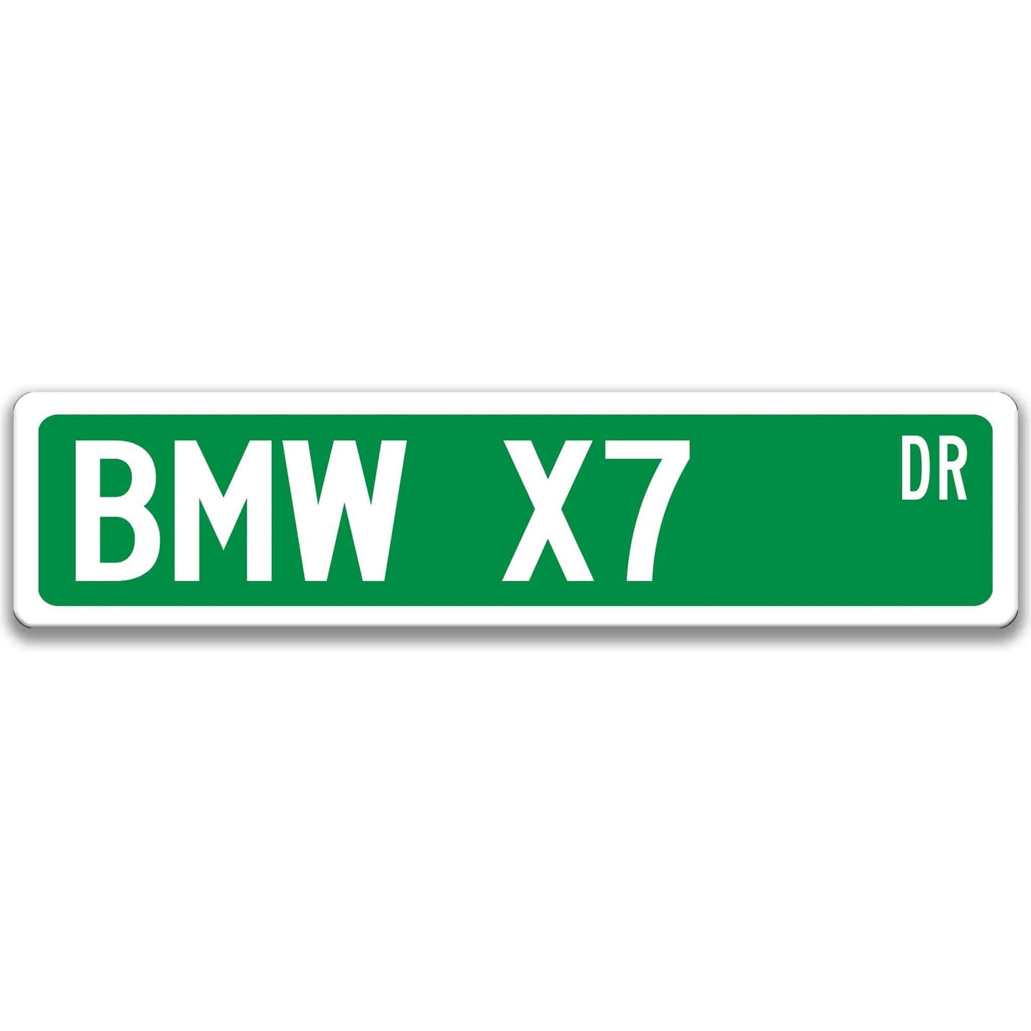 BMW X7 Metal Street Sign