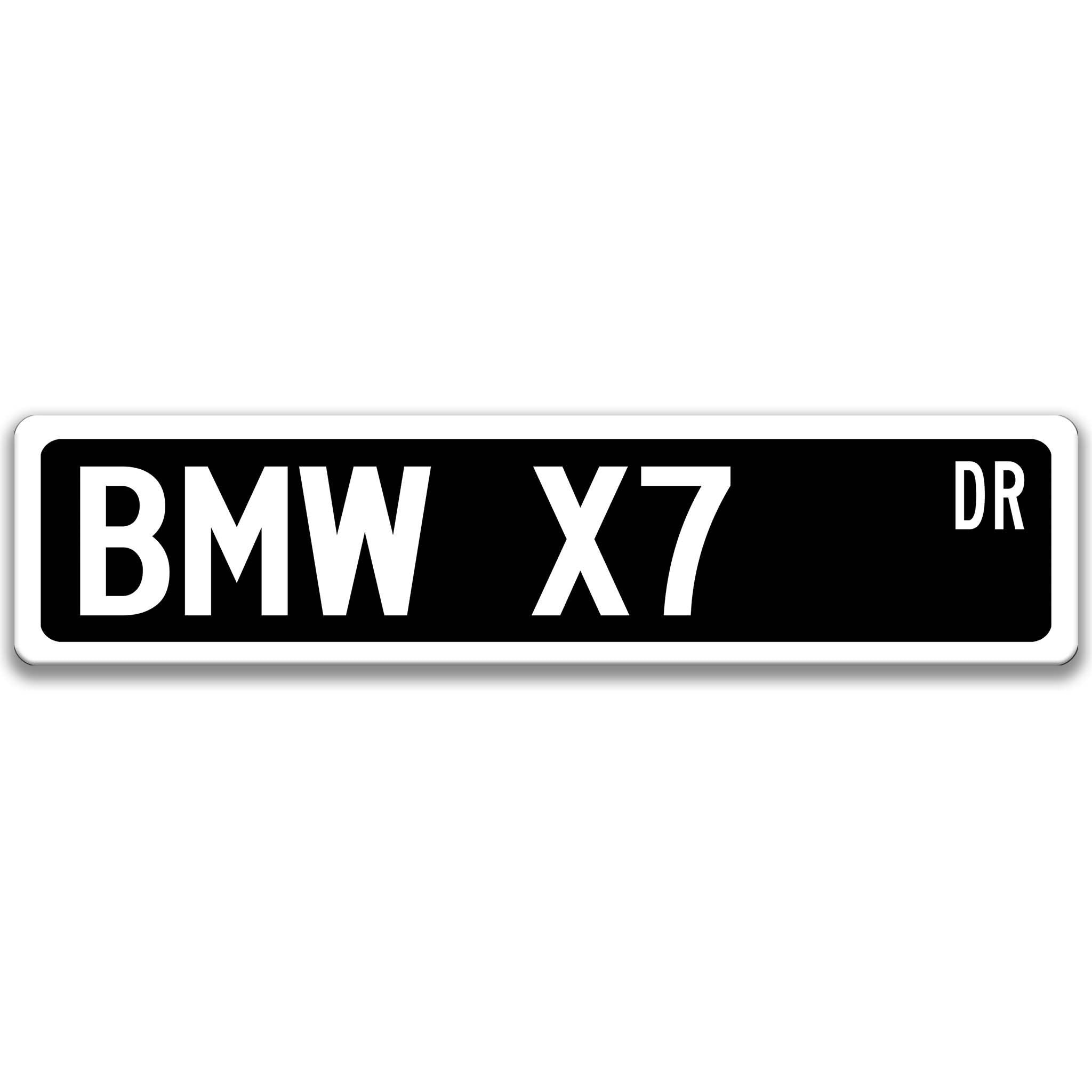 BMW X7 Metal Street Sign