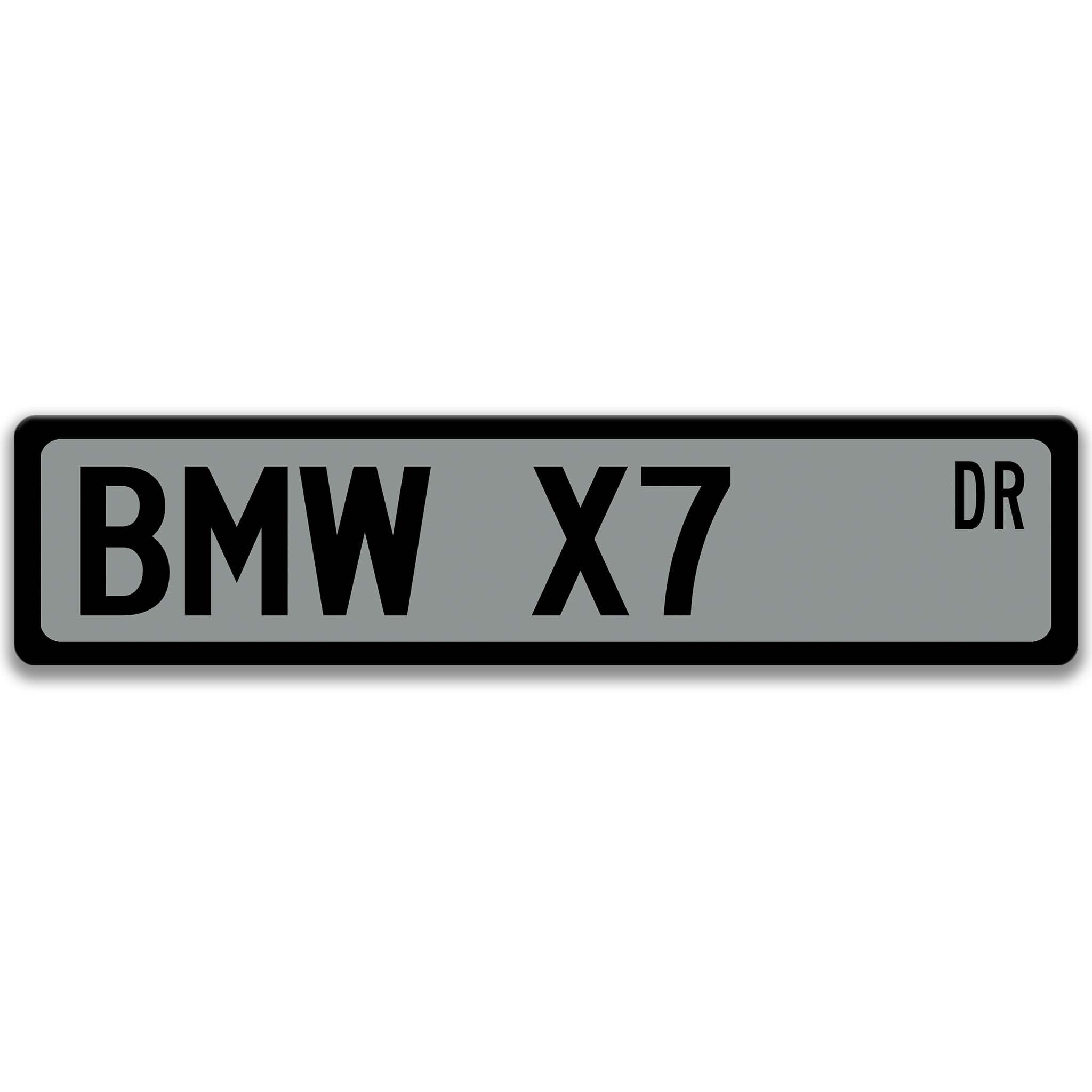 BMW X7 Metal Street Sign