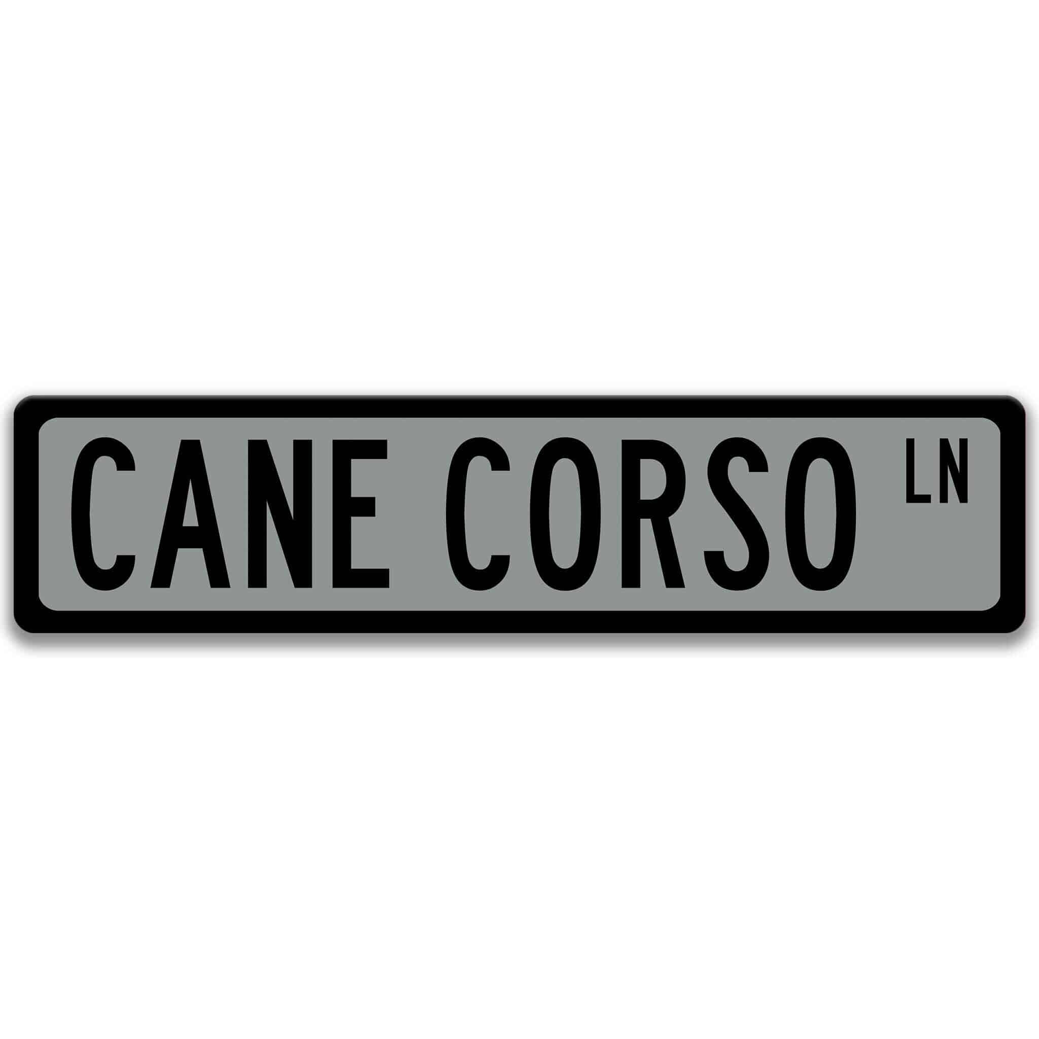 Cane Corso Dog Metal Street SignDesigns by Linda Nee