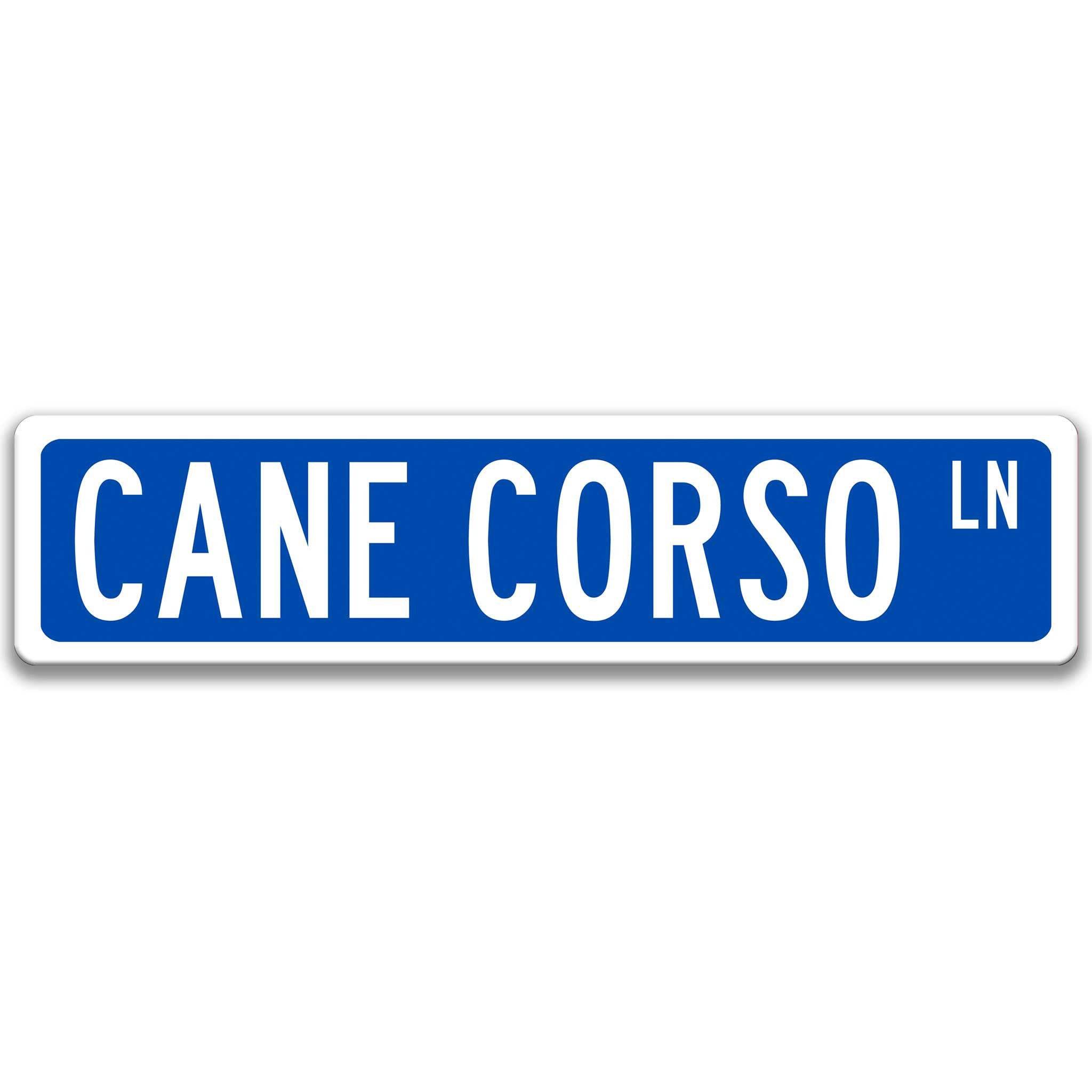 Cane Corso Dog Metal Street SignDesigns by Linda Nee