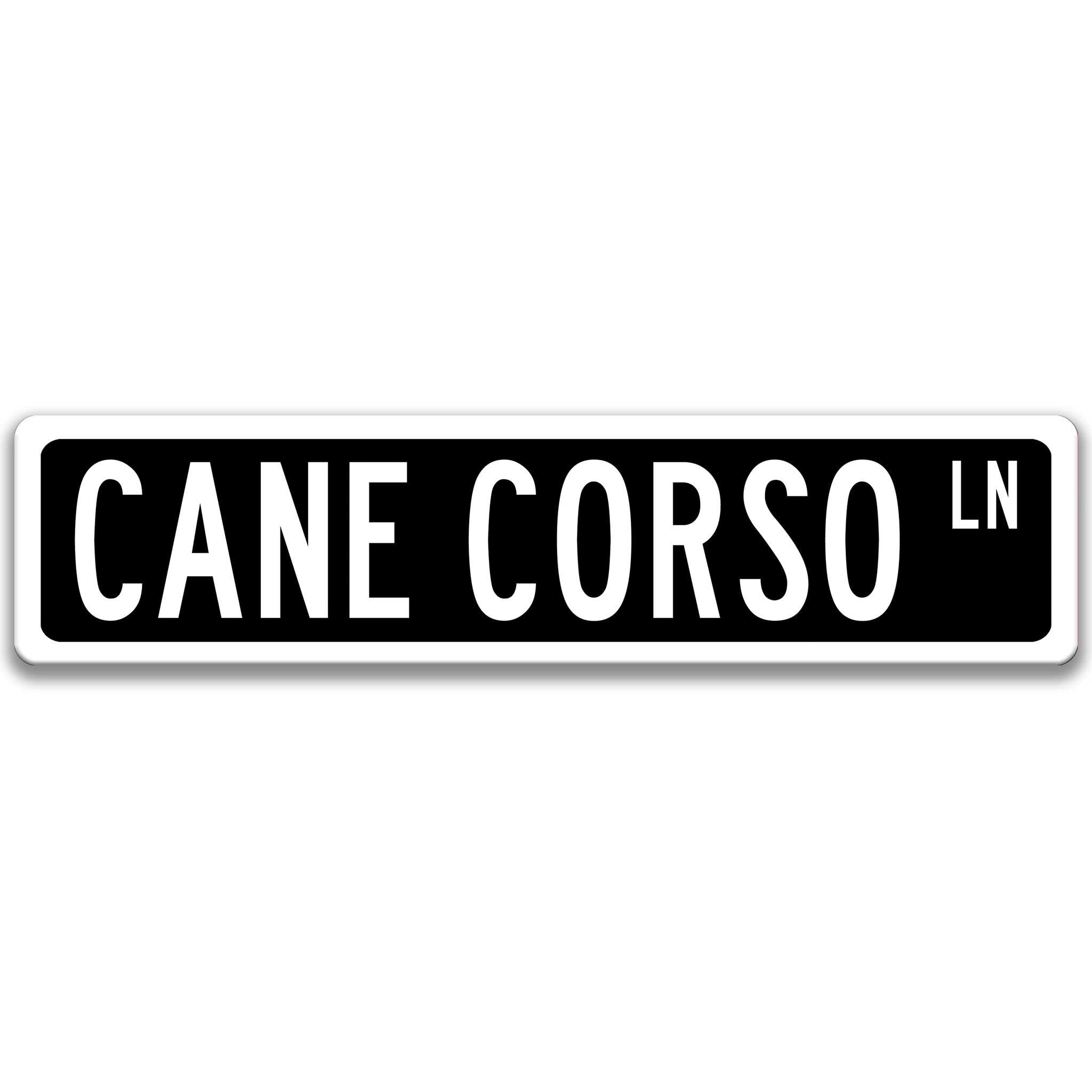 Cane Corso Dog Metal Street Sign