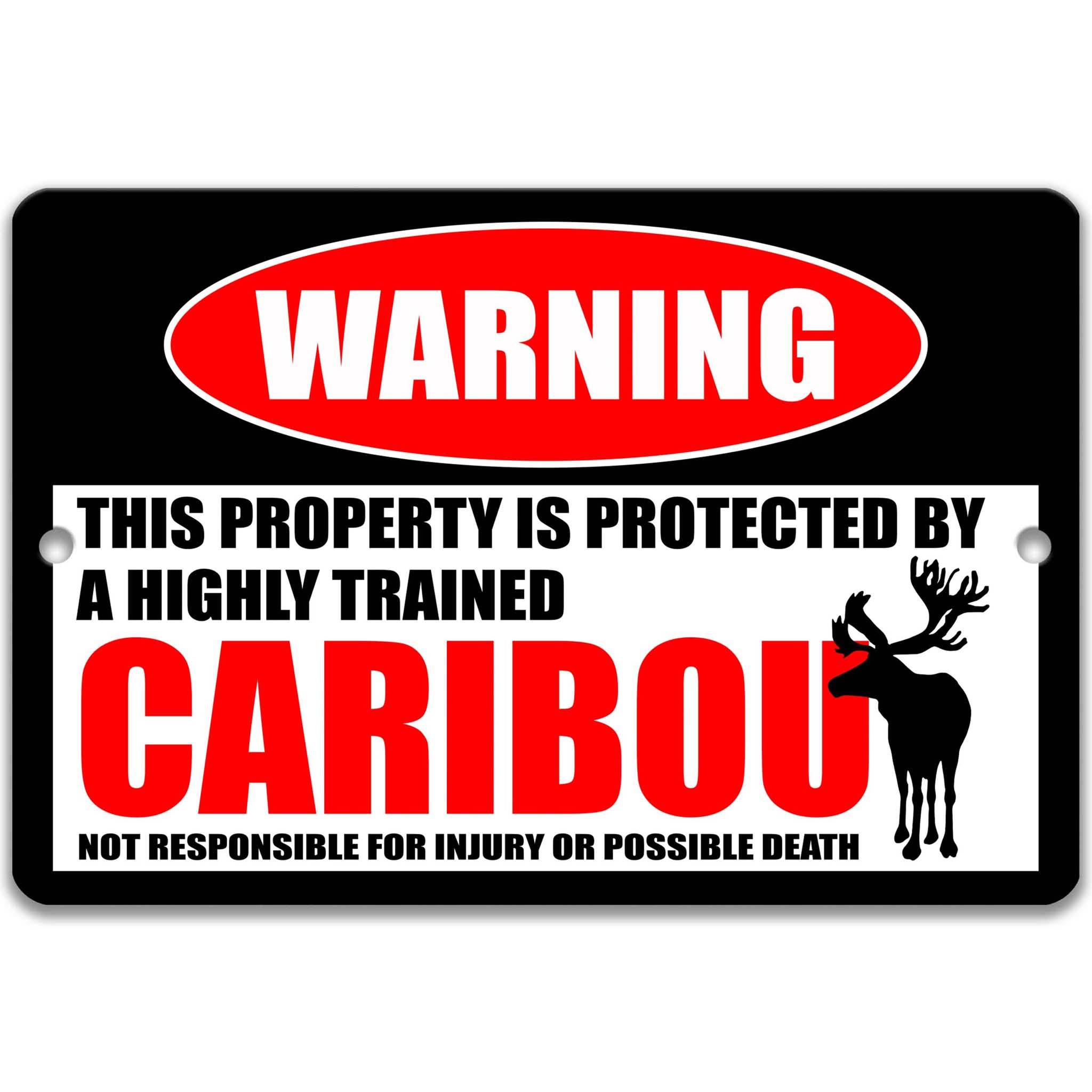 Caribou Warning Sign - Funny Reindeer Decor for Cabin - Gift for Hunters