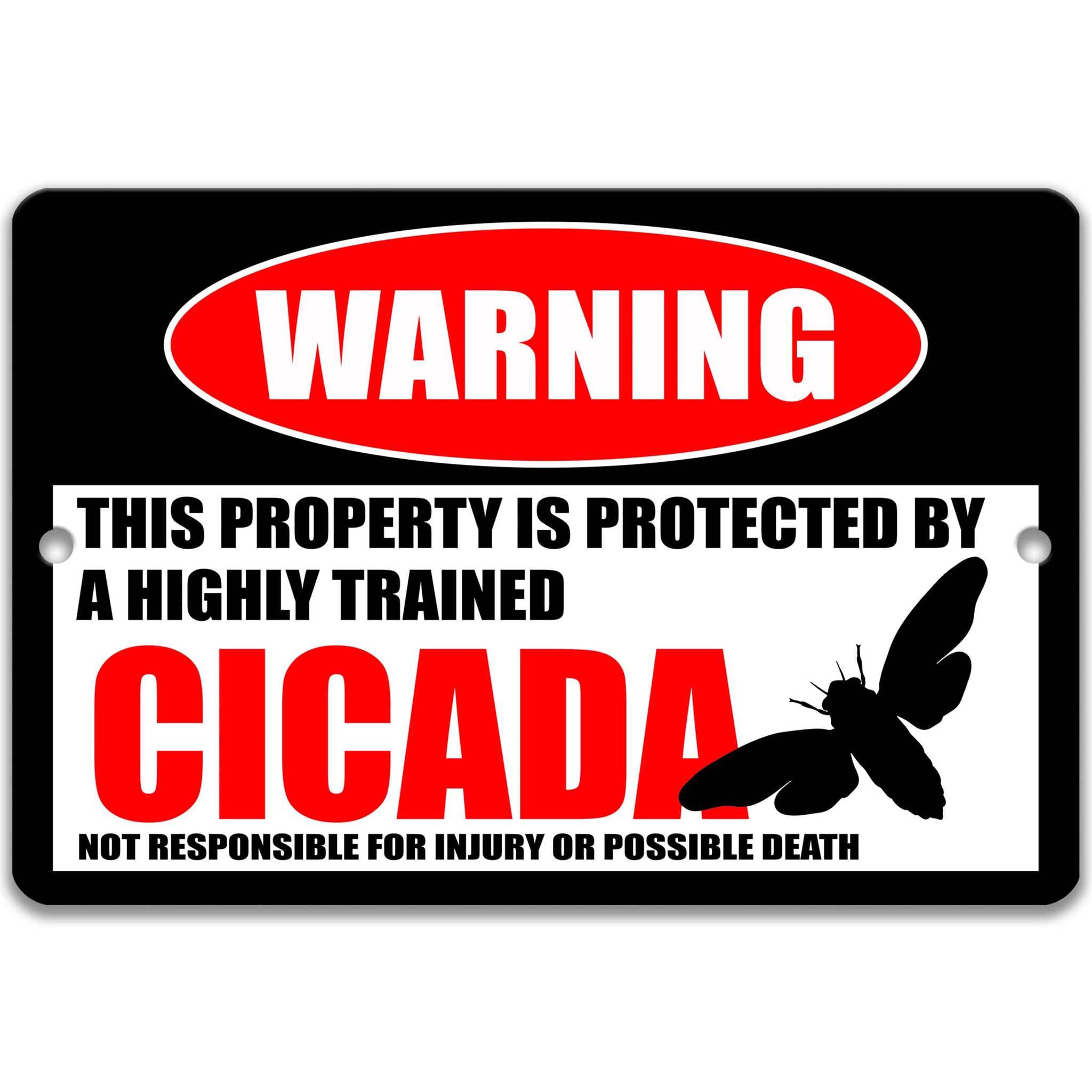 Catch Attention with our Hilarious Cicada Warning Sign - Available in Multiple Sizes - Moth Signs - Insect Decor