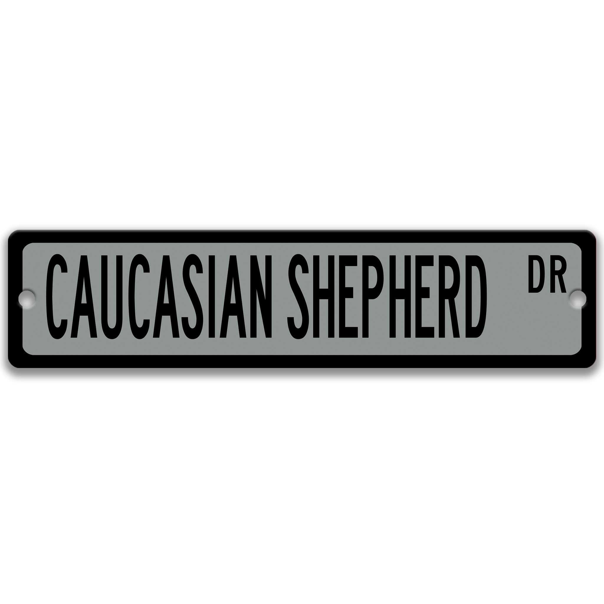 Caucasian Shepherd Dog Metal Street Sign