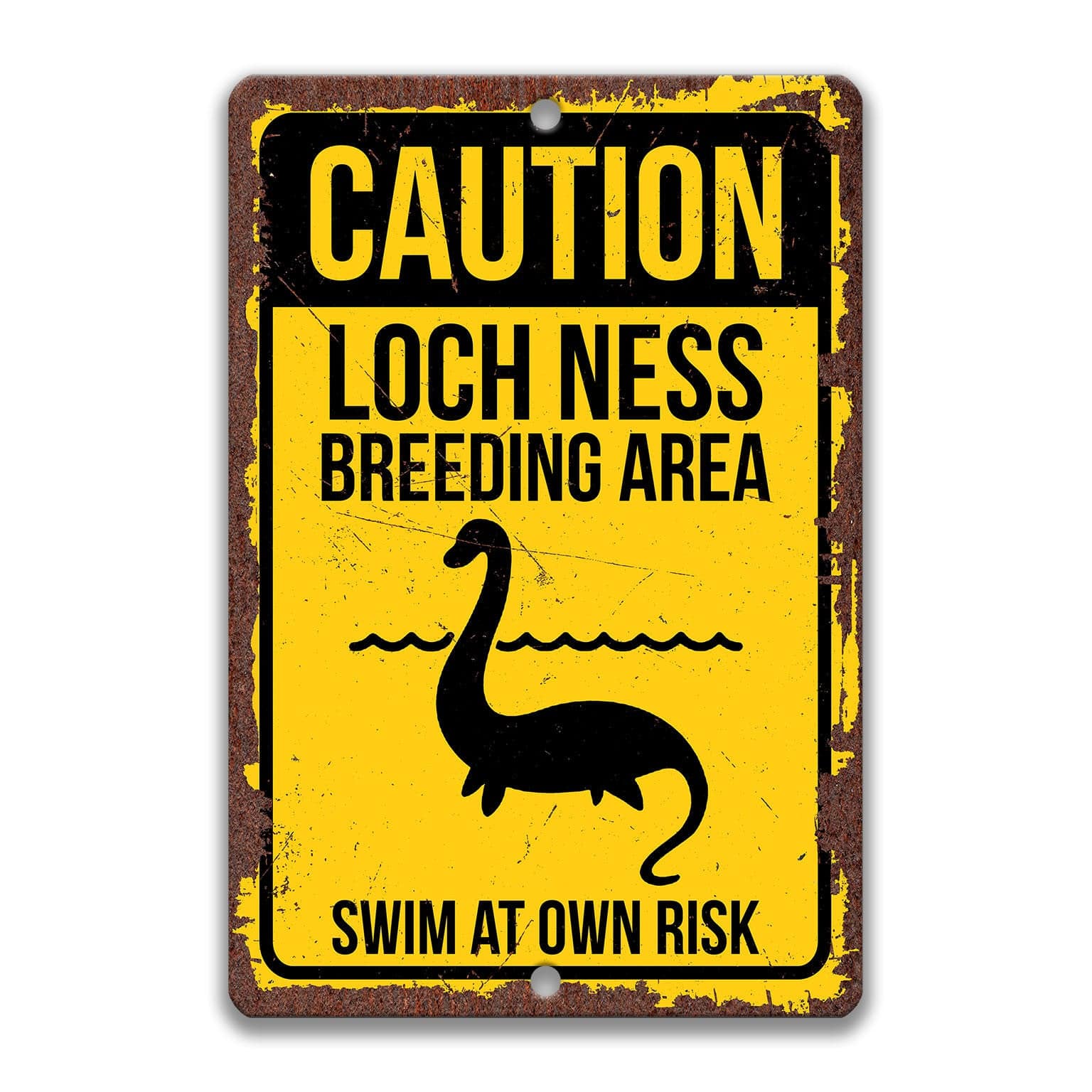 Caution Loch Ness Monster Breeding Area Swim at Own Risk Sign