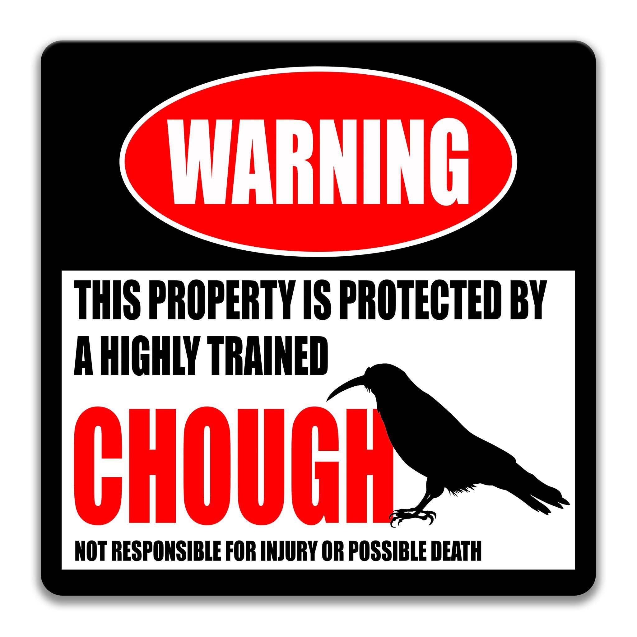 Charming Chough Warning Sign - Red Bill Crow Design for Yard - Available in Multiple Sizes - Shop Now