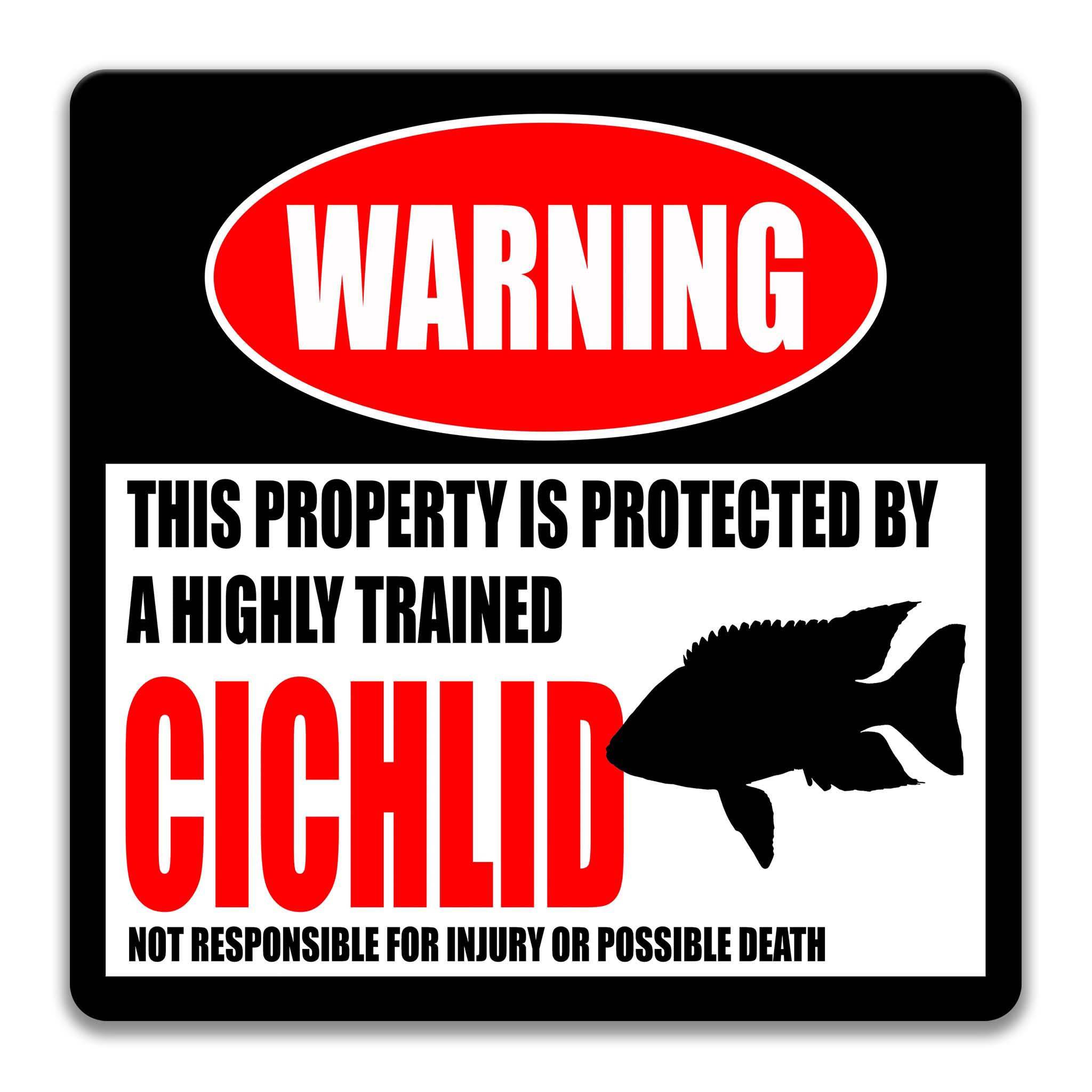 Cichlid Warning Sign - Funny Aquarium Decor - Fish Sign