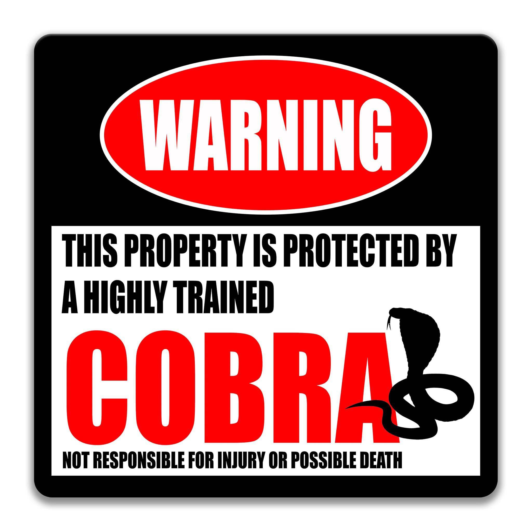 Cobra Warning Sign - Funny Decor for Vivarium - Available in Multiple Sizes