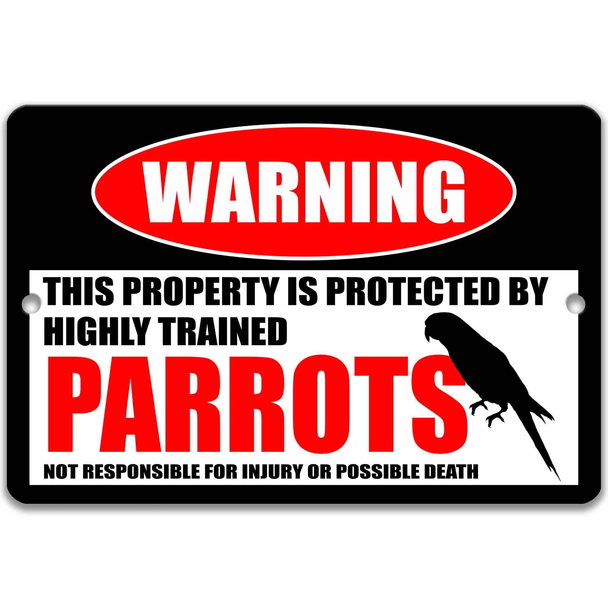 Cute Parrot Sign - Perfect Gift for Parrot Lovers - Funny Cockatoo Decor - Beware of Parrot Warning Sign