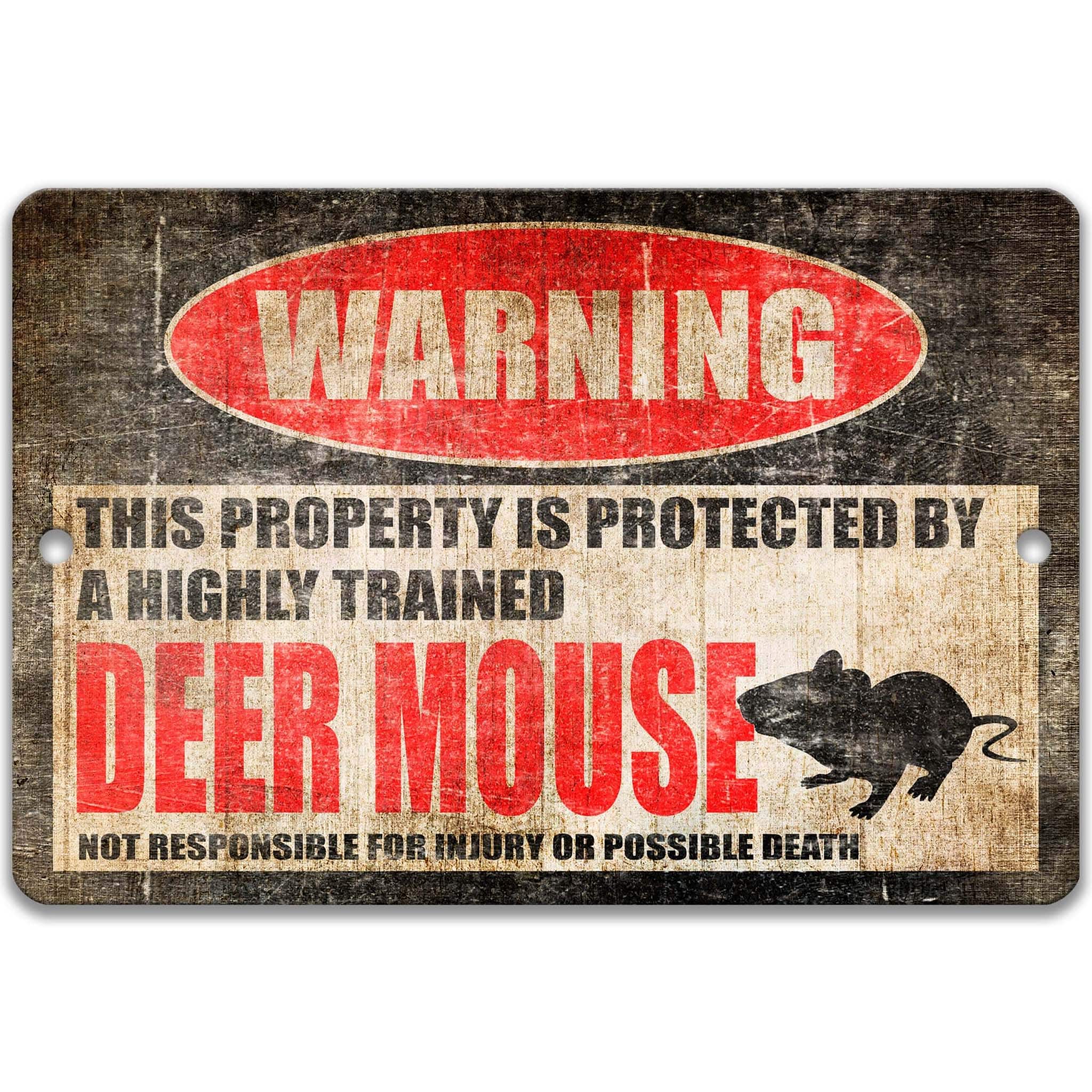 Deer Mouse Warning Sign