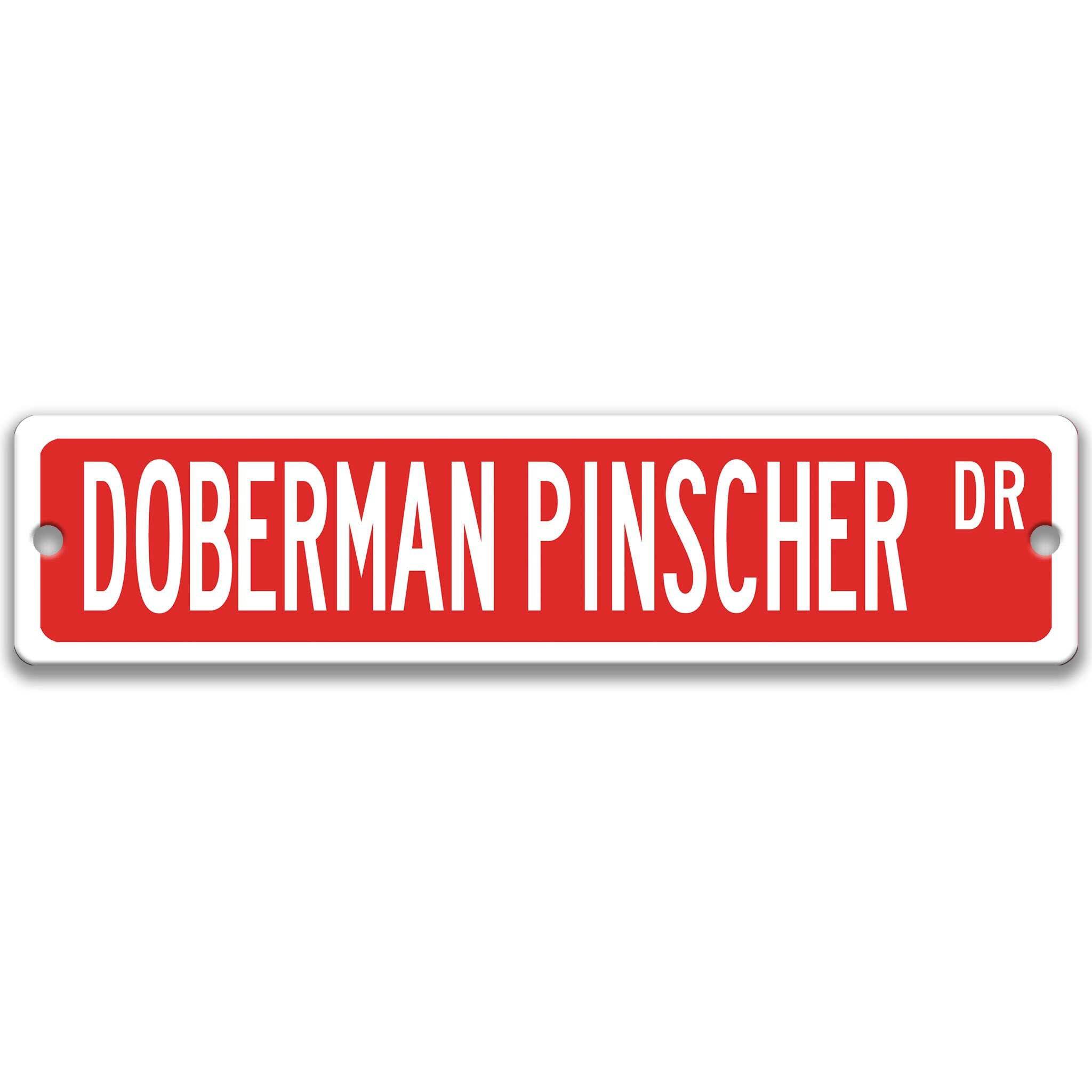 Doberman Pinscher Dog Metal Street Sign