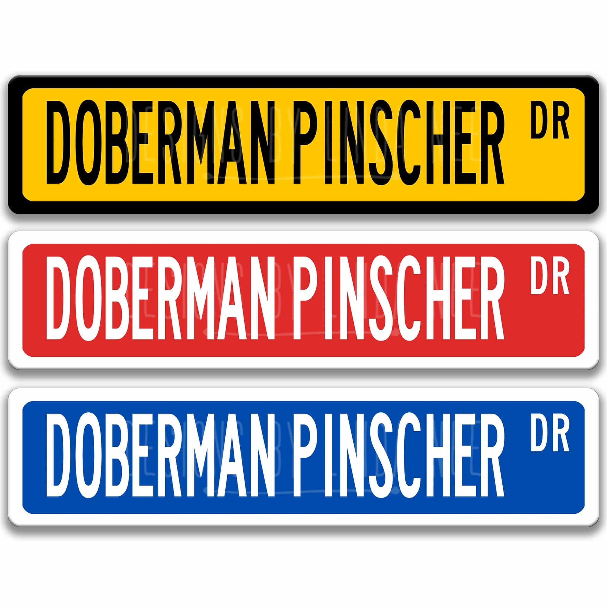 Doberman Pinscher Dog Metal Street Sign