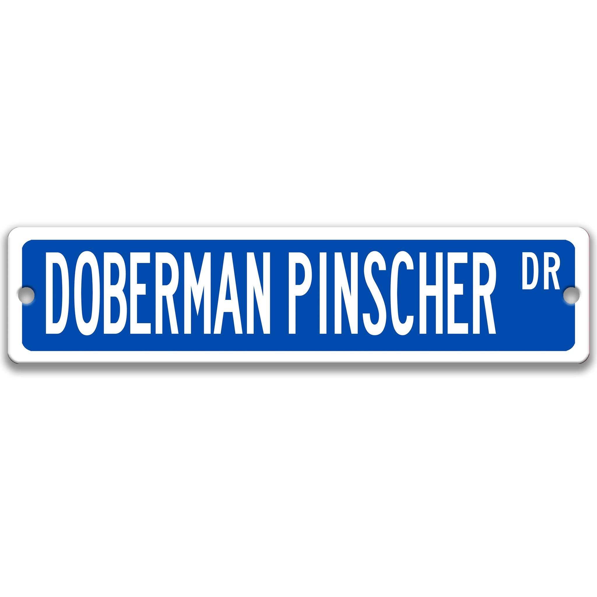 Doberman Pinscher Dog Metal Street Sign