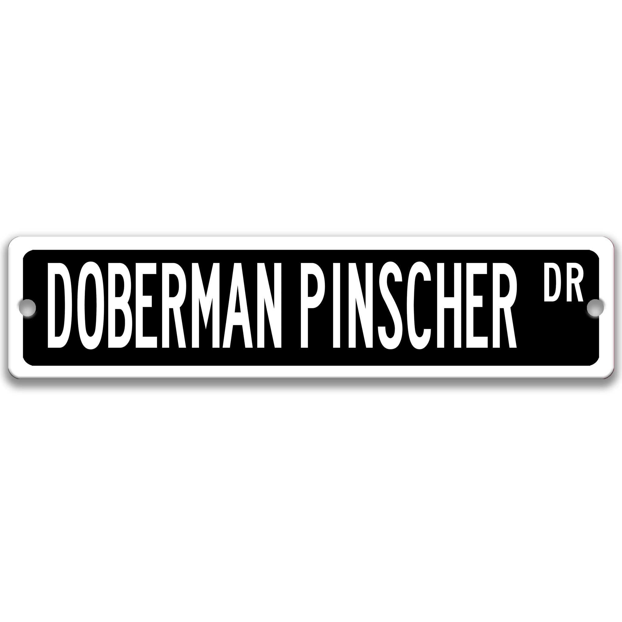 Doberman Pinscher Dog Metal Street Sign