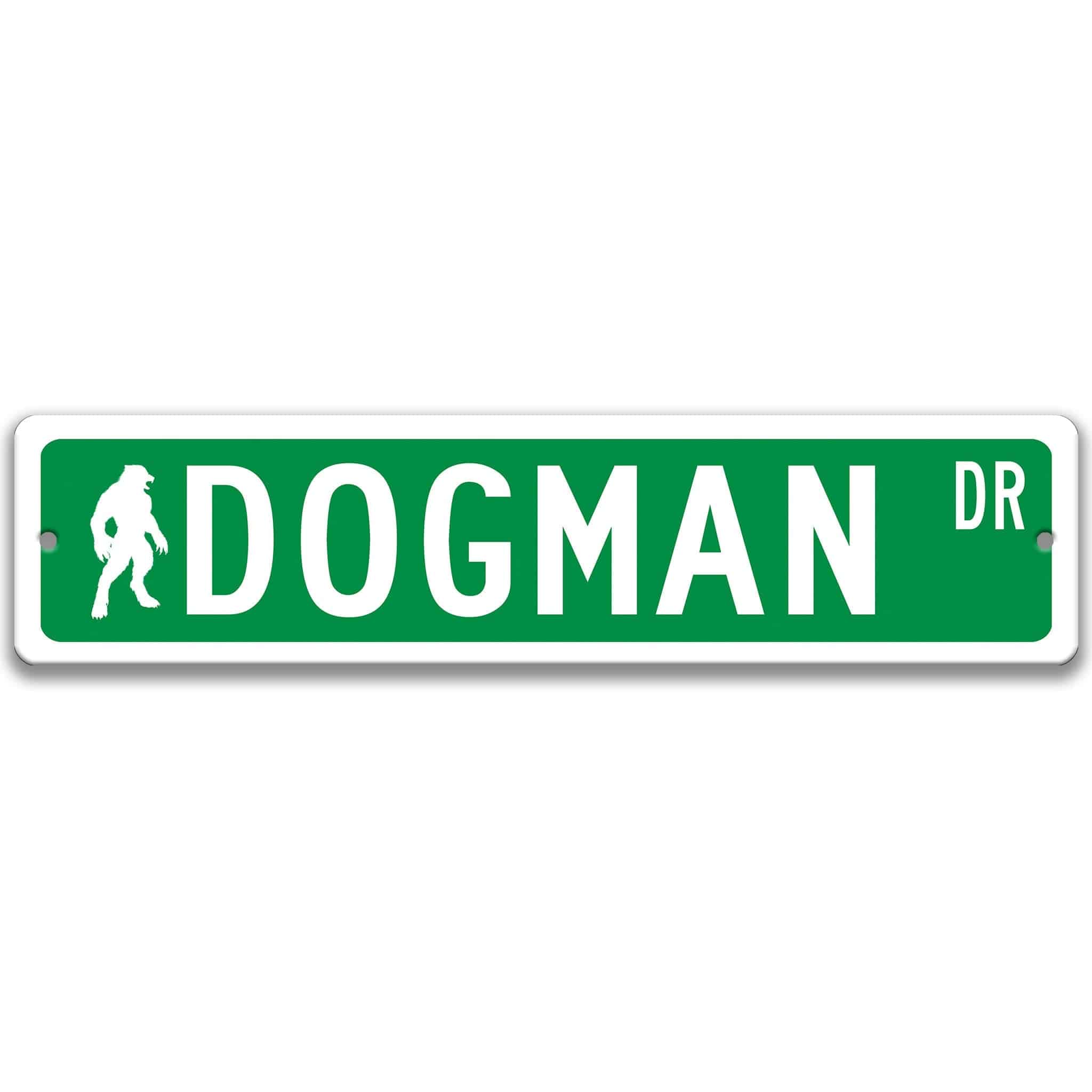 Dogman with Silhouette Metal Street Sign