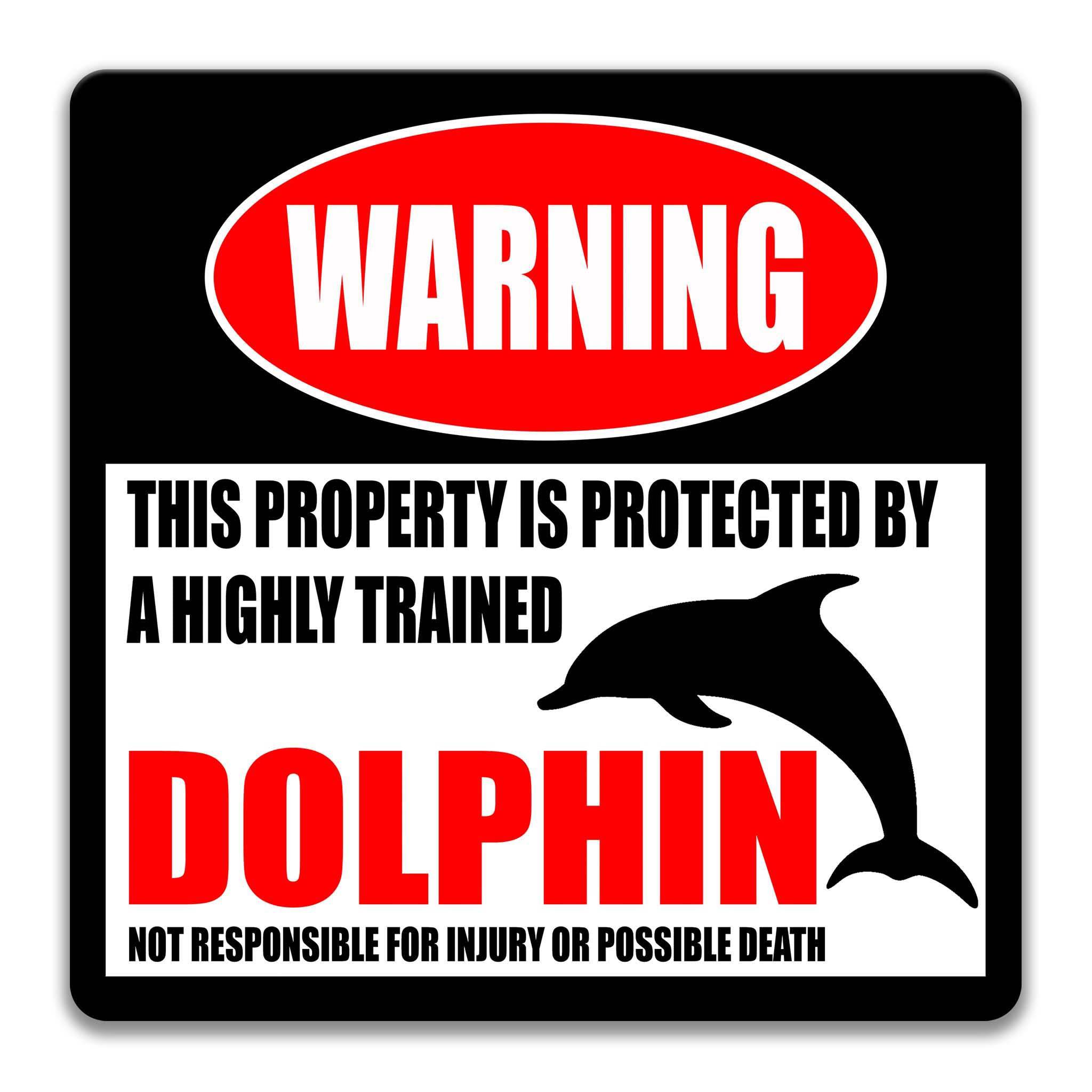 Dolphin Warning Sign