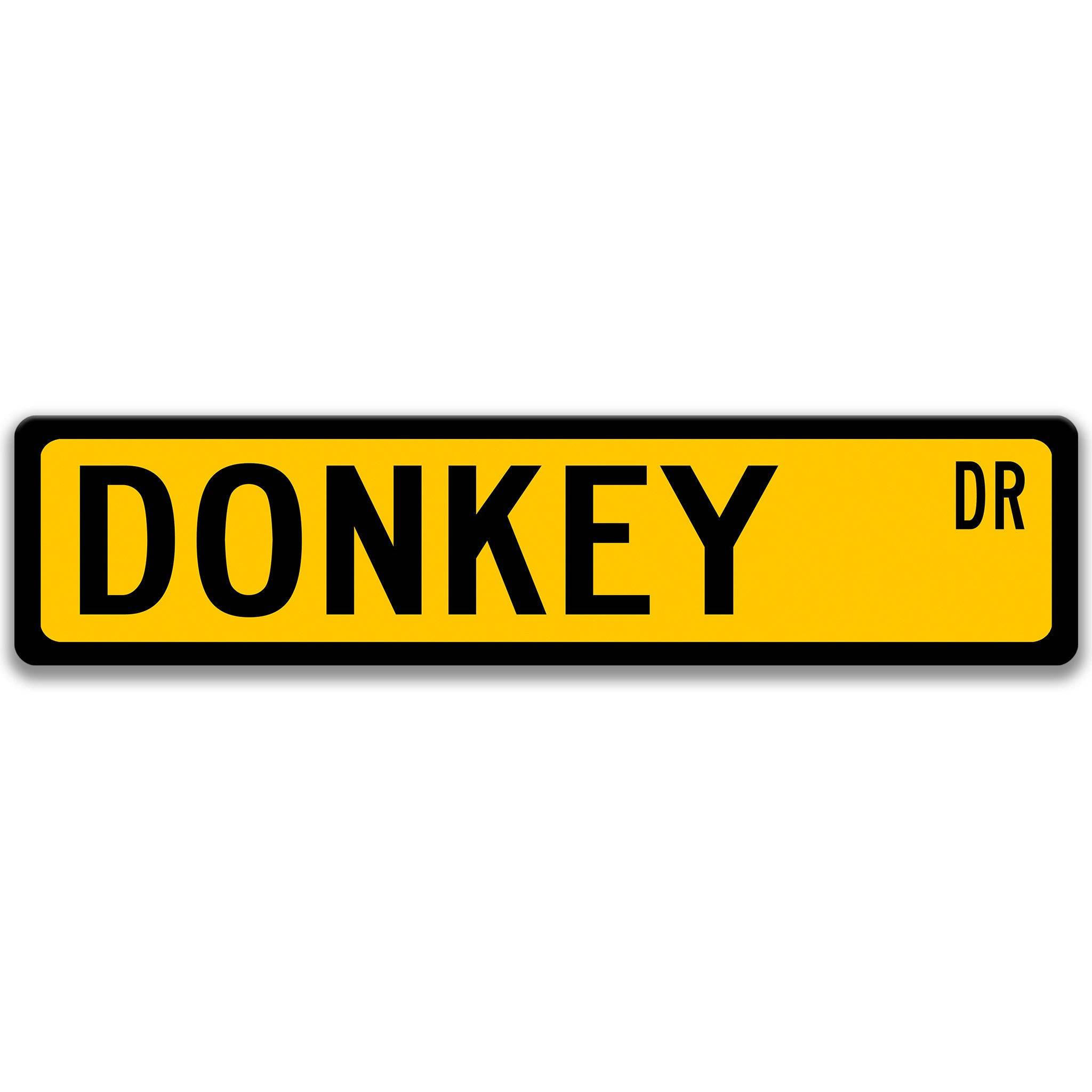 Donkey Metal Street Sign