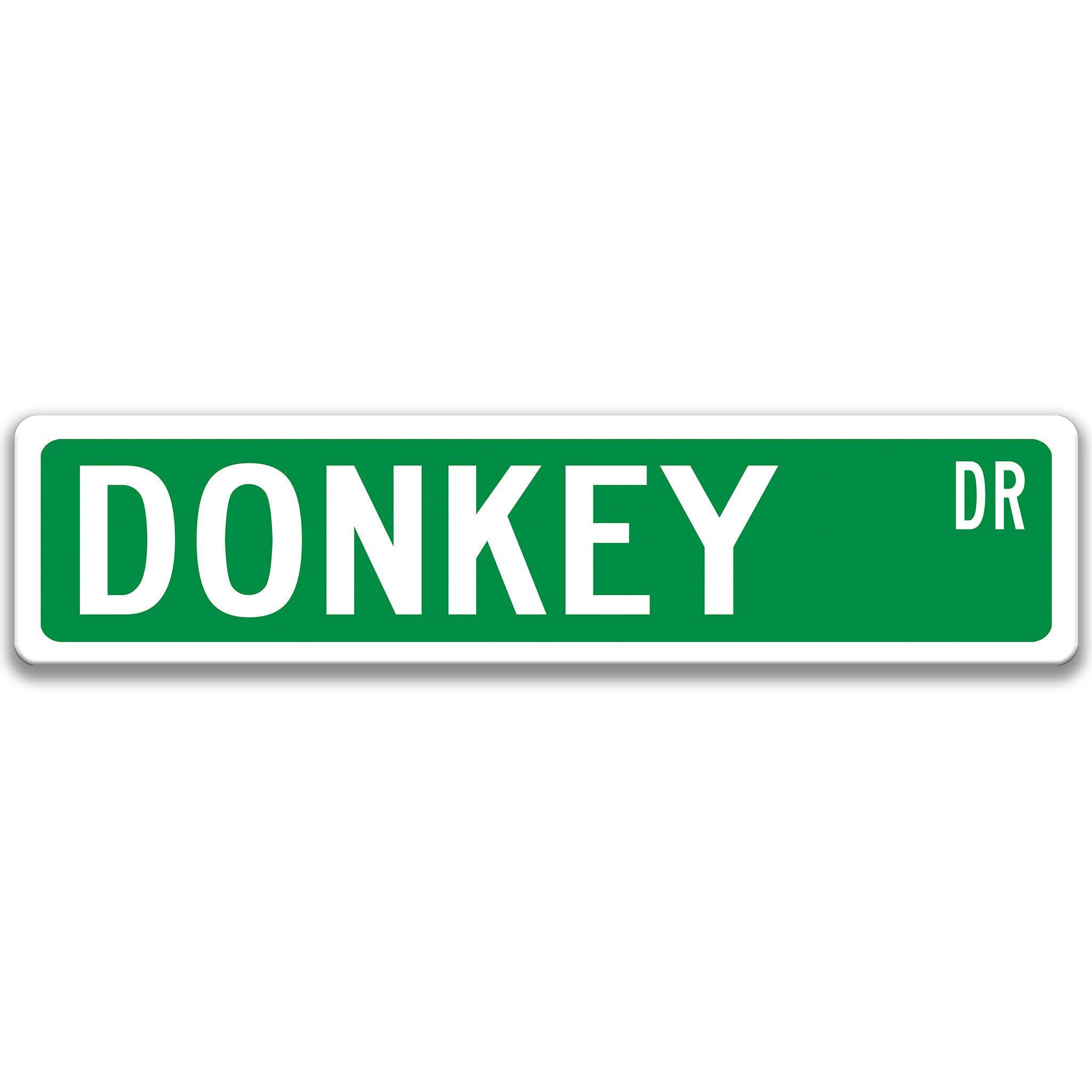 Donkey Metal Street Sign