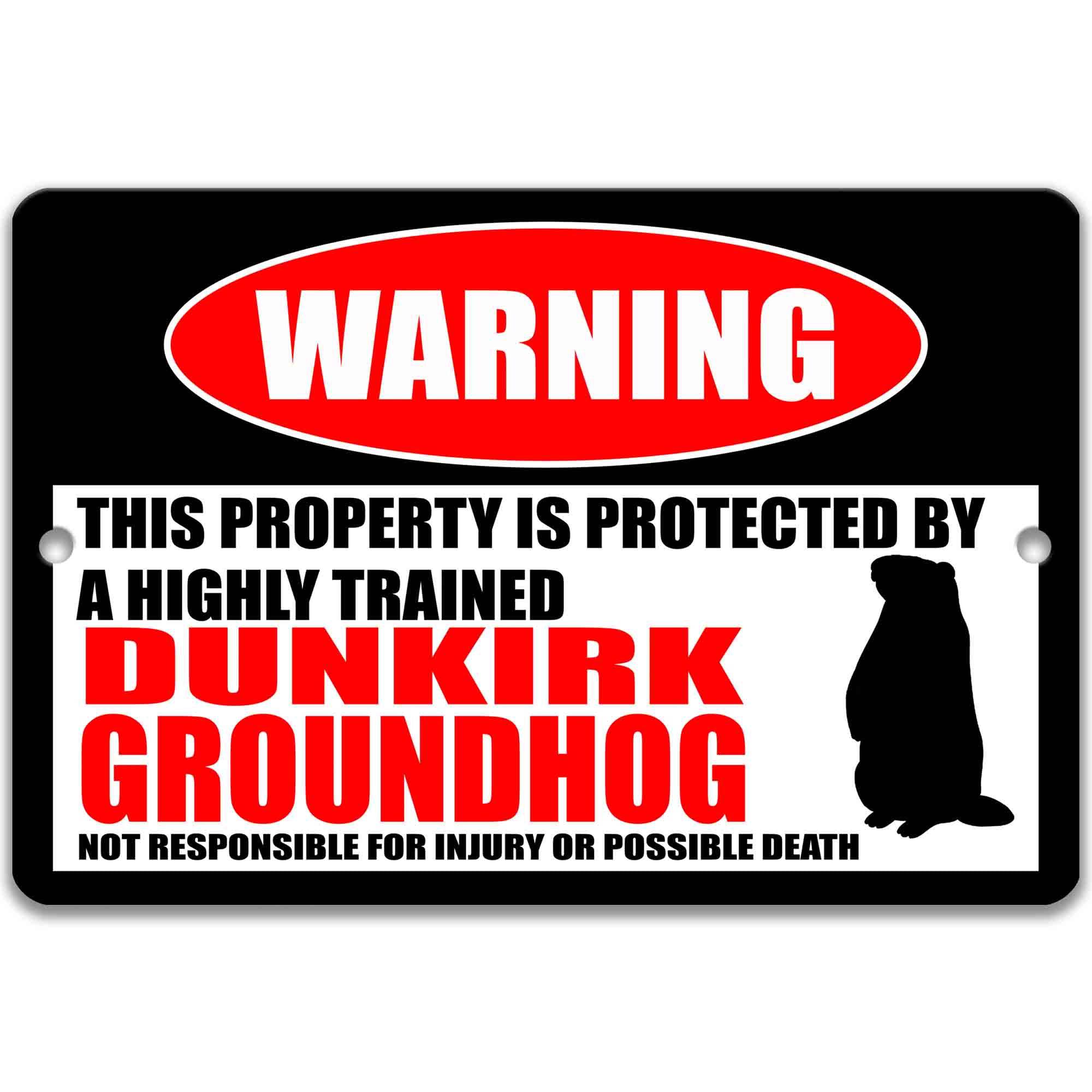 Dunkirk Groundhog Metal Sign - Cabin Welcome Decor with Punxsutawney Phil and Dunkirk Dave Humor