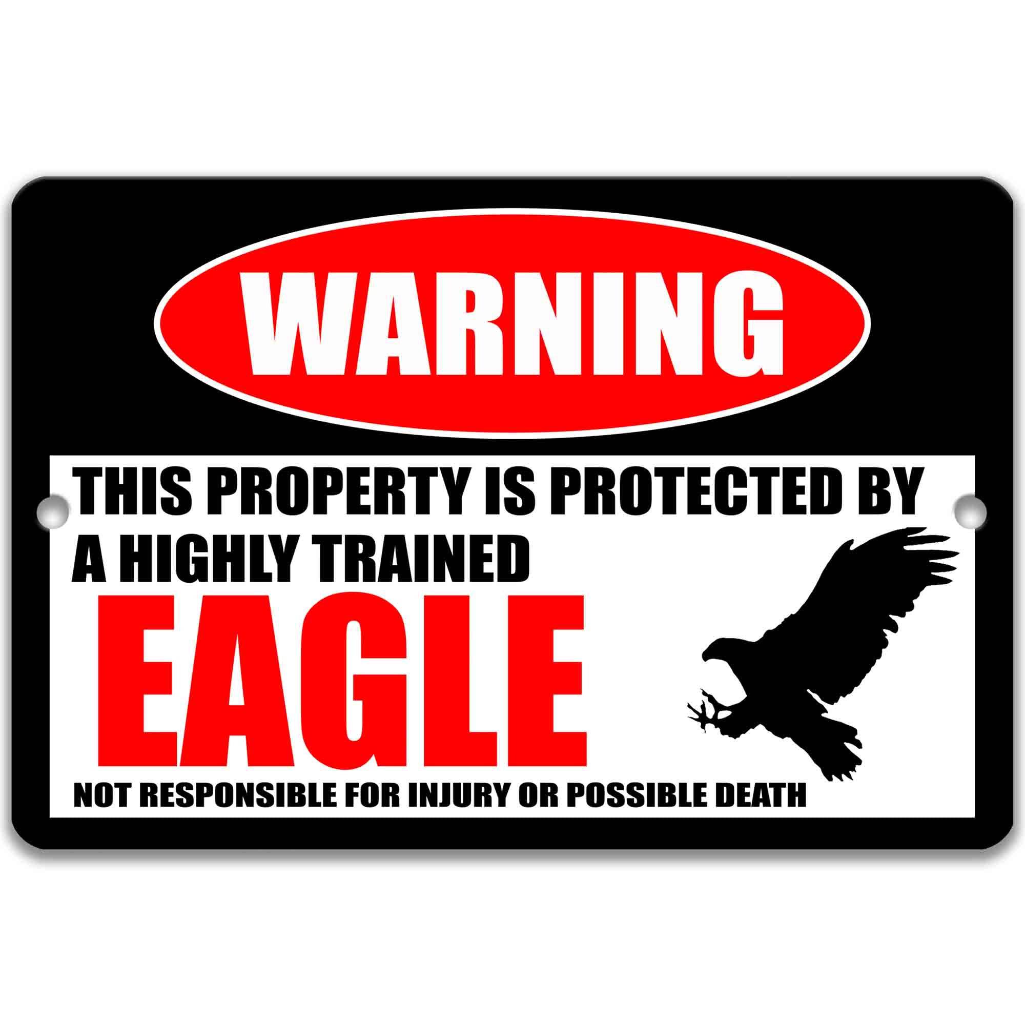 Eagle Metal Sign - Outdoor Welcome Decor with Humorous Raptor Design