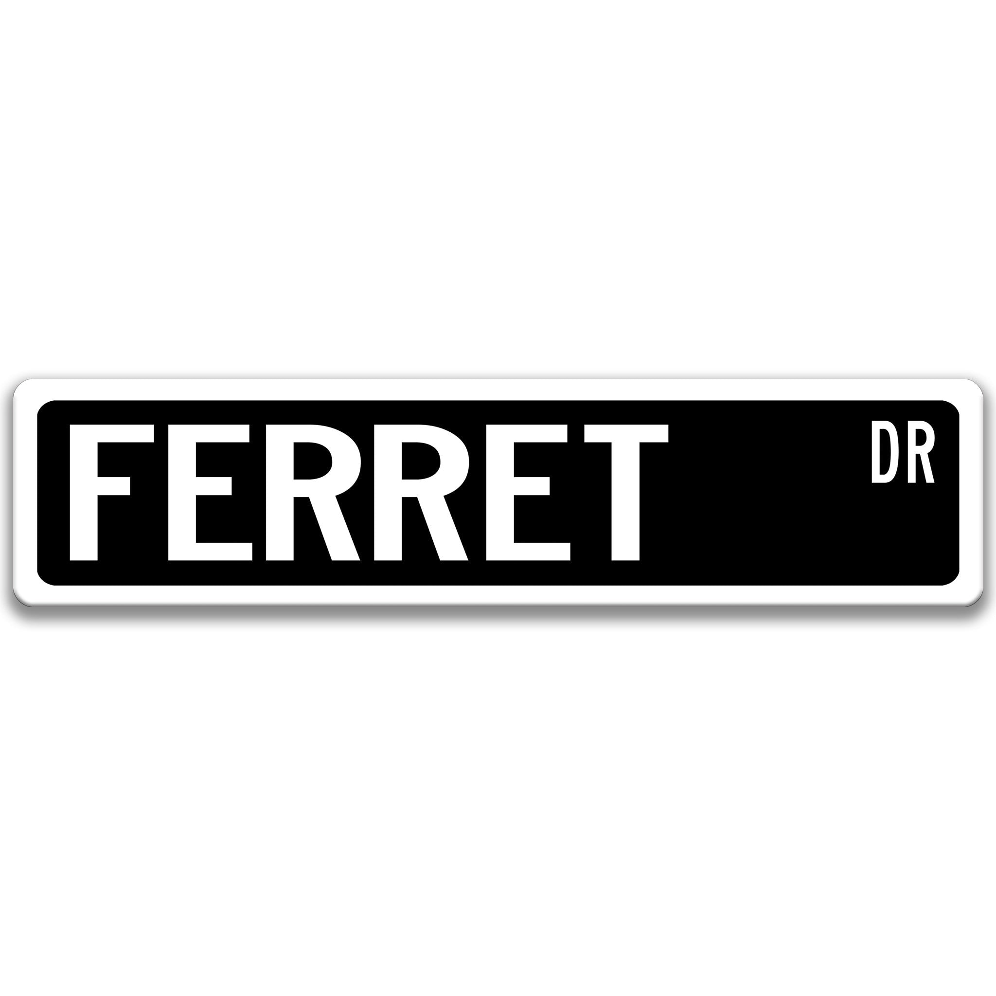 Ferret Metal Street Sign