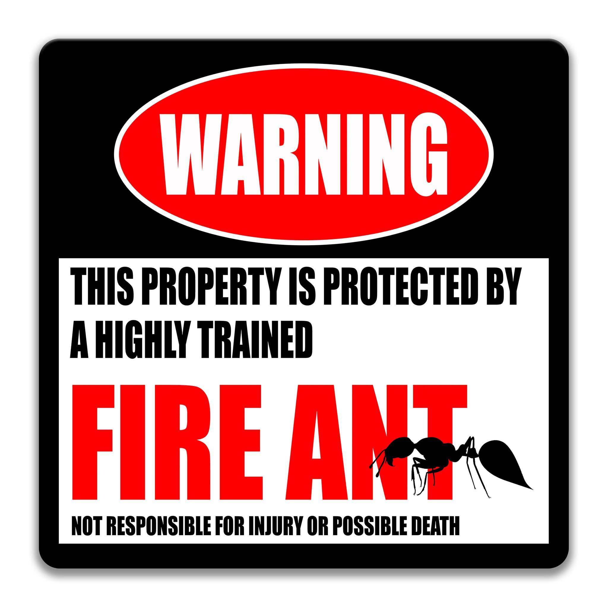 Fire Ant Warning Sign, Beware of Fire Ant Sign, Front Lawn Signs