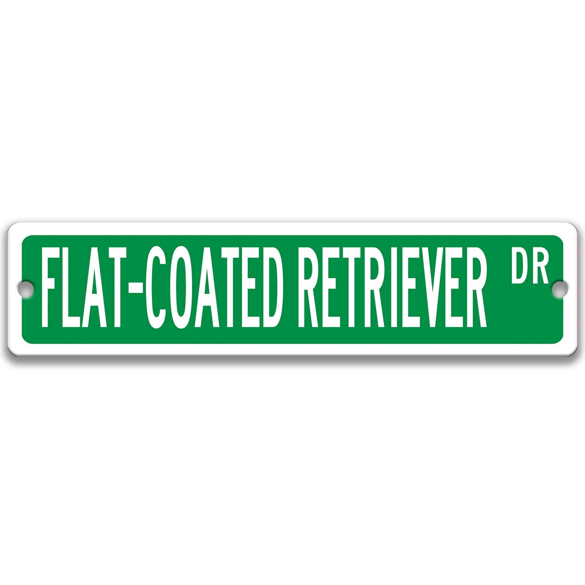 Flat - Coated Retriever Dog Metal Street Sign