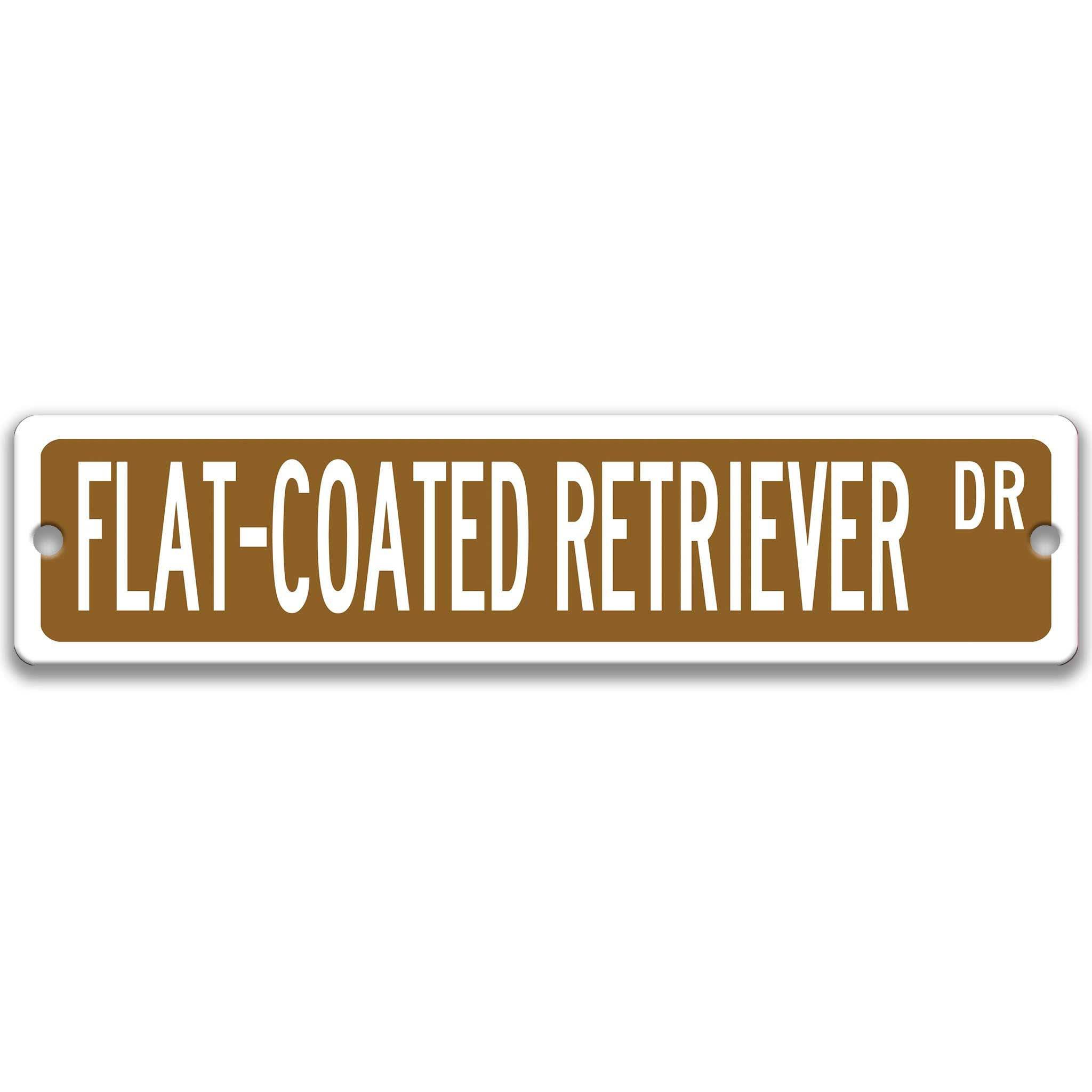 Flat - Coated Retriever Dog Metal Street Sign