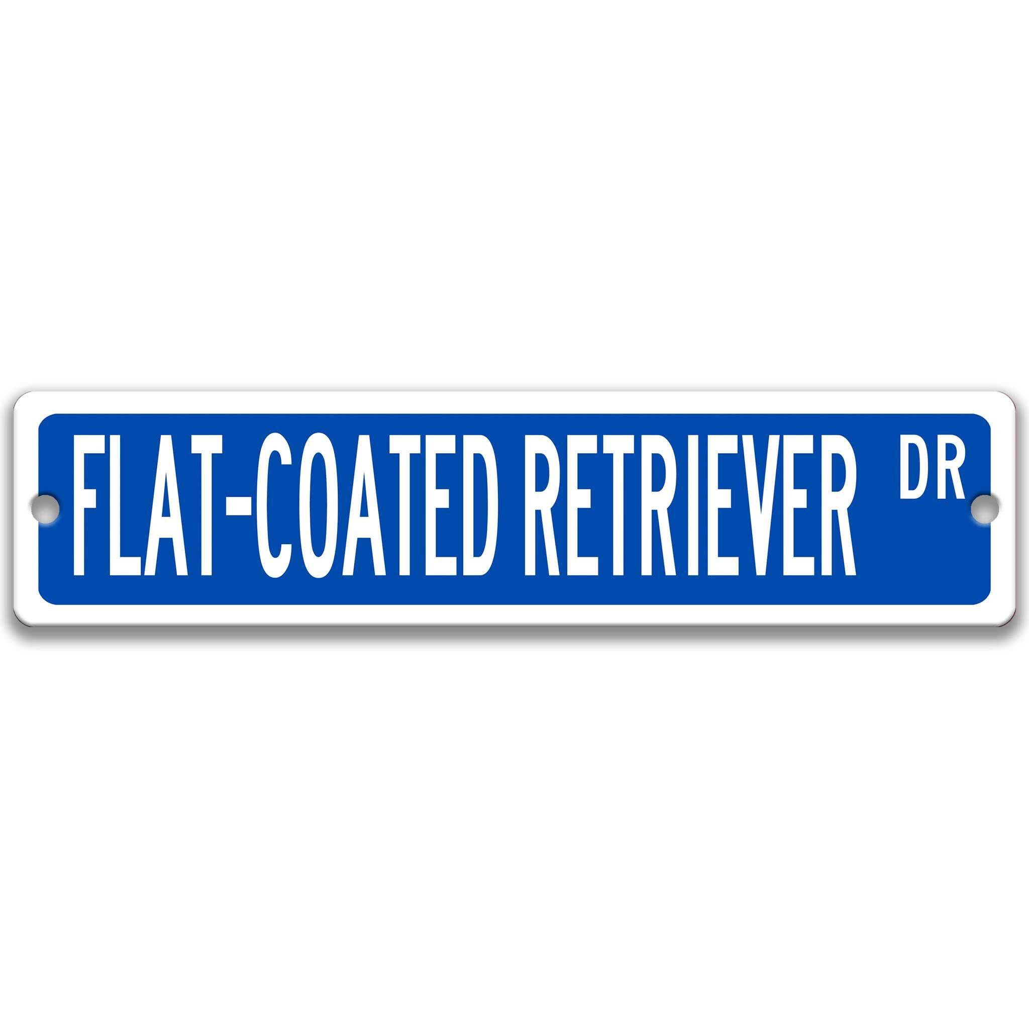 Flat - Coated Retriever Dog Metal Street Sign