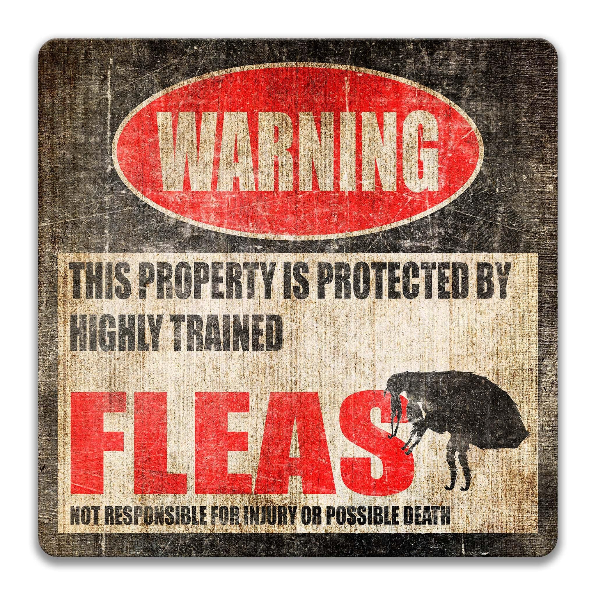 Fleas Warning Metal Sign, Flea Humor