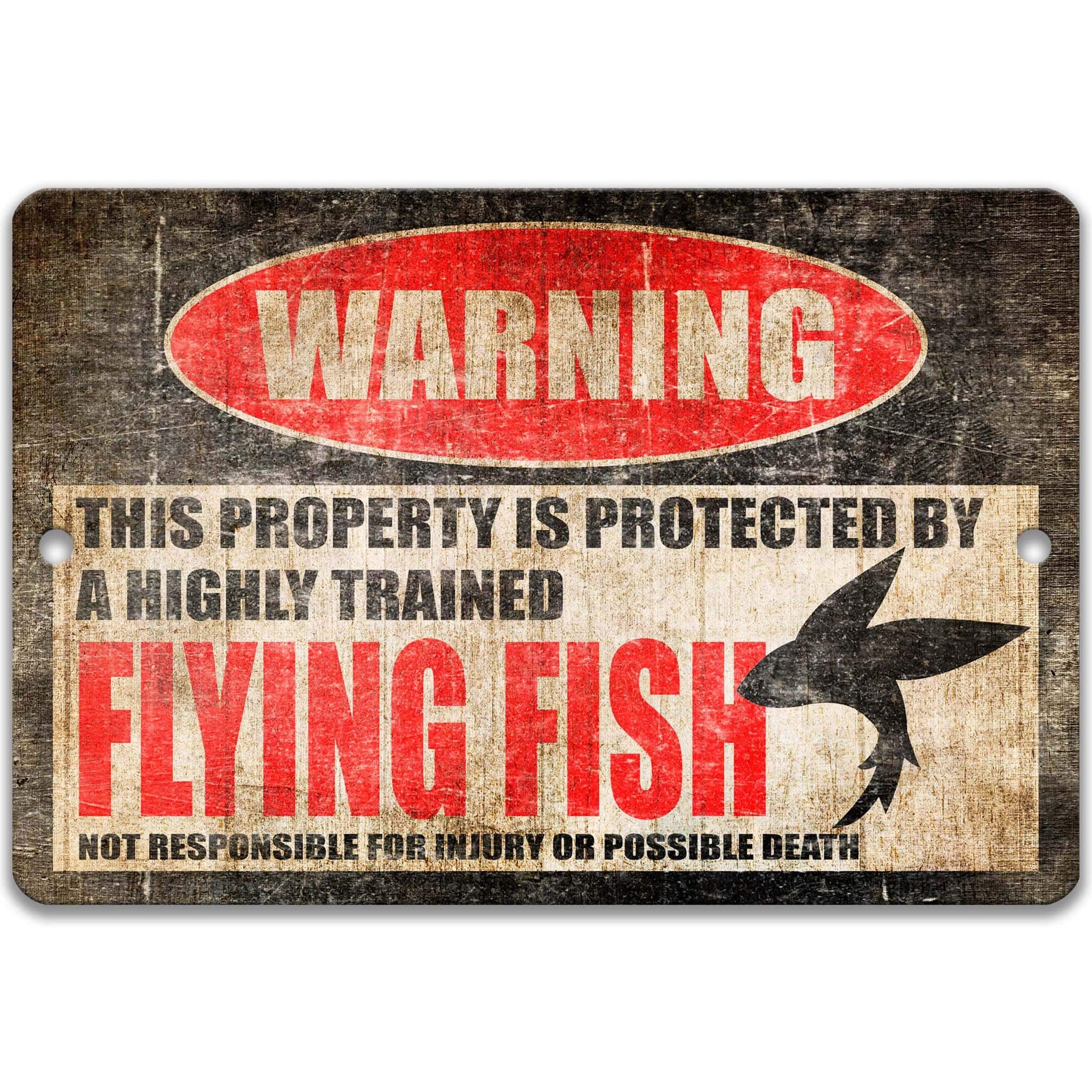 Flying Fish Warning Sign, Beware of Flying Fish Sign