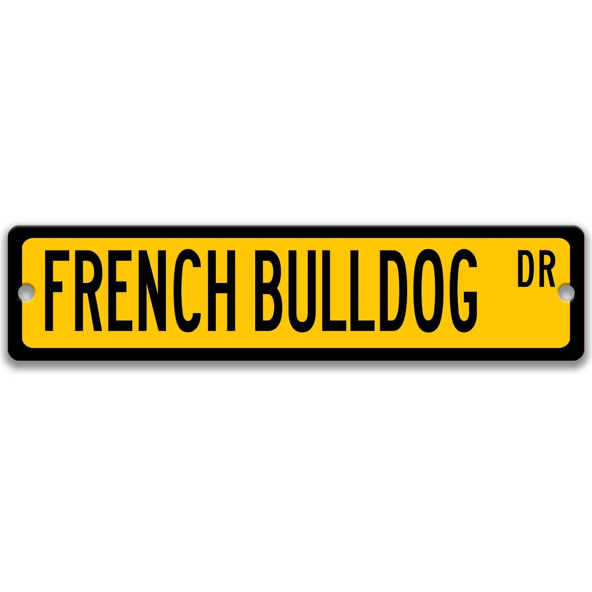 French Bulldog Metal Street Sign