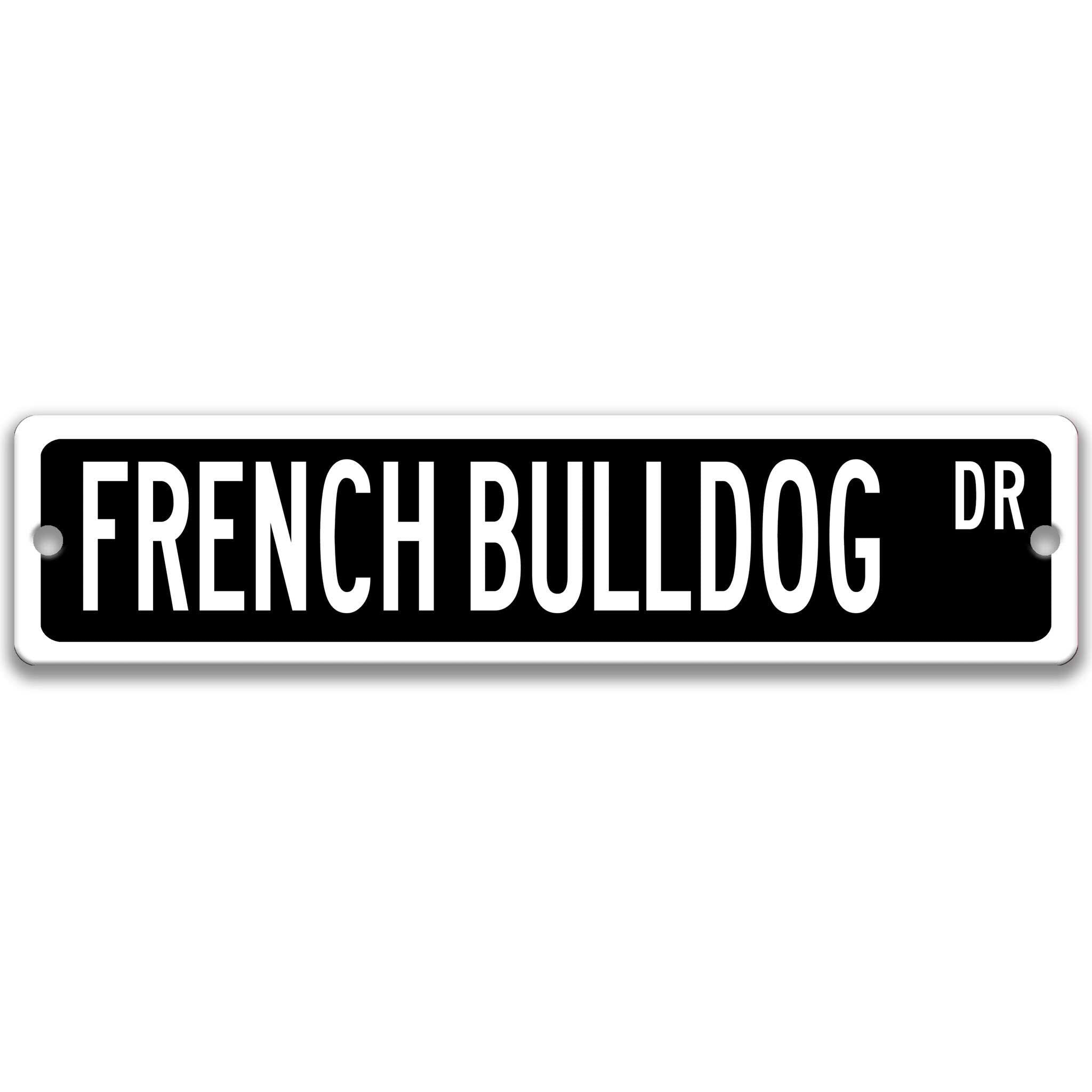 French Bulldog Metal Street Sign