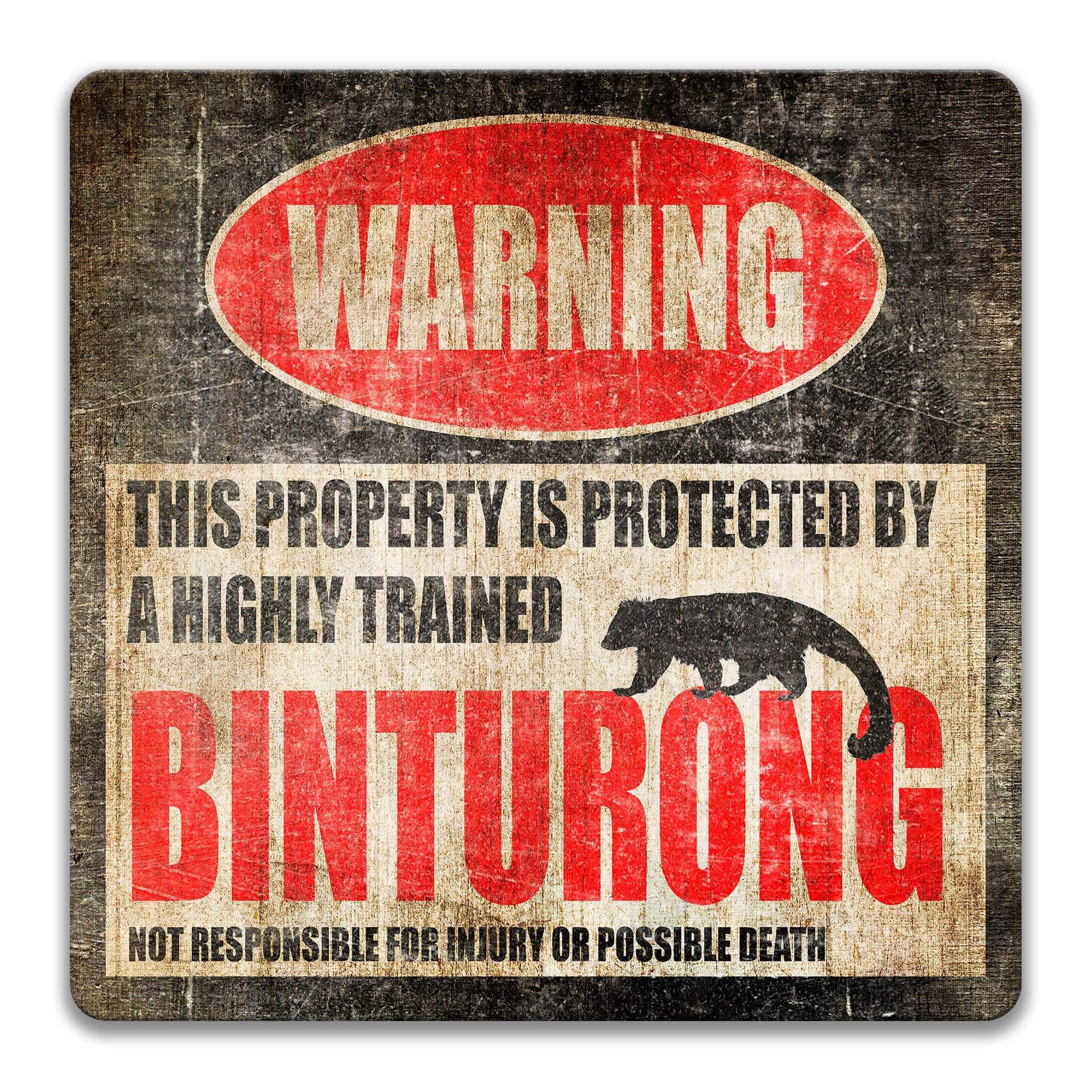 Funny Binturong Warning Sign - Add a Playful Touch to Your Home