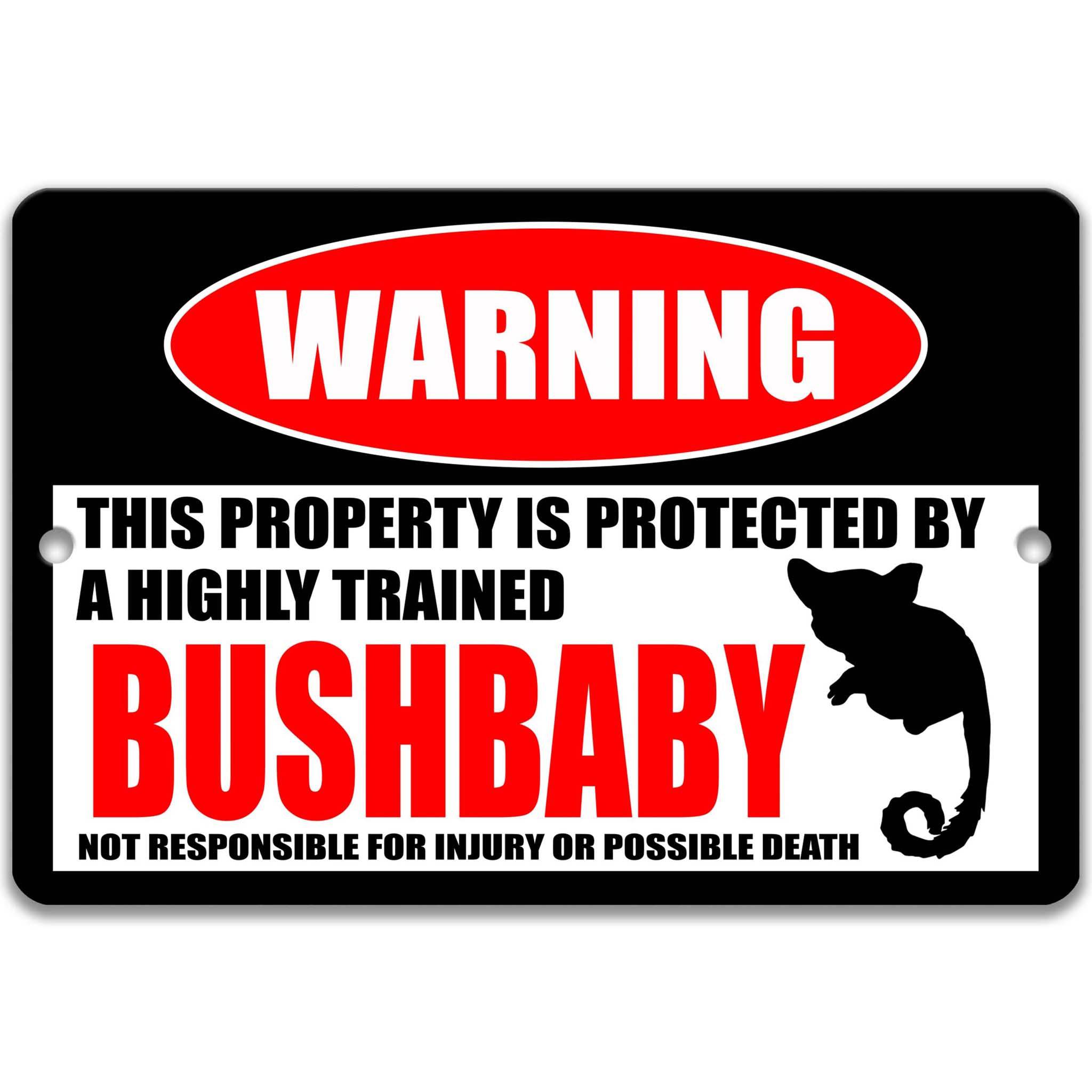 Funny Bushbaby Warning Sign for Campsites - Available in Multiple Sizes - Perfect Yard Decoration