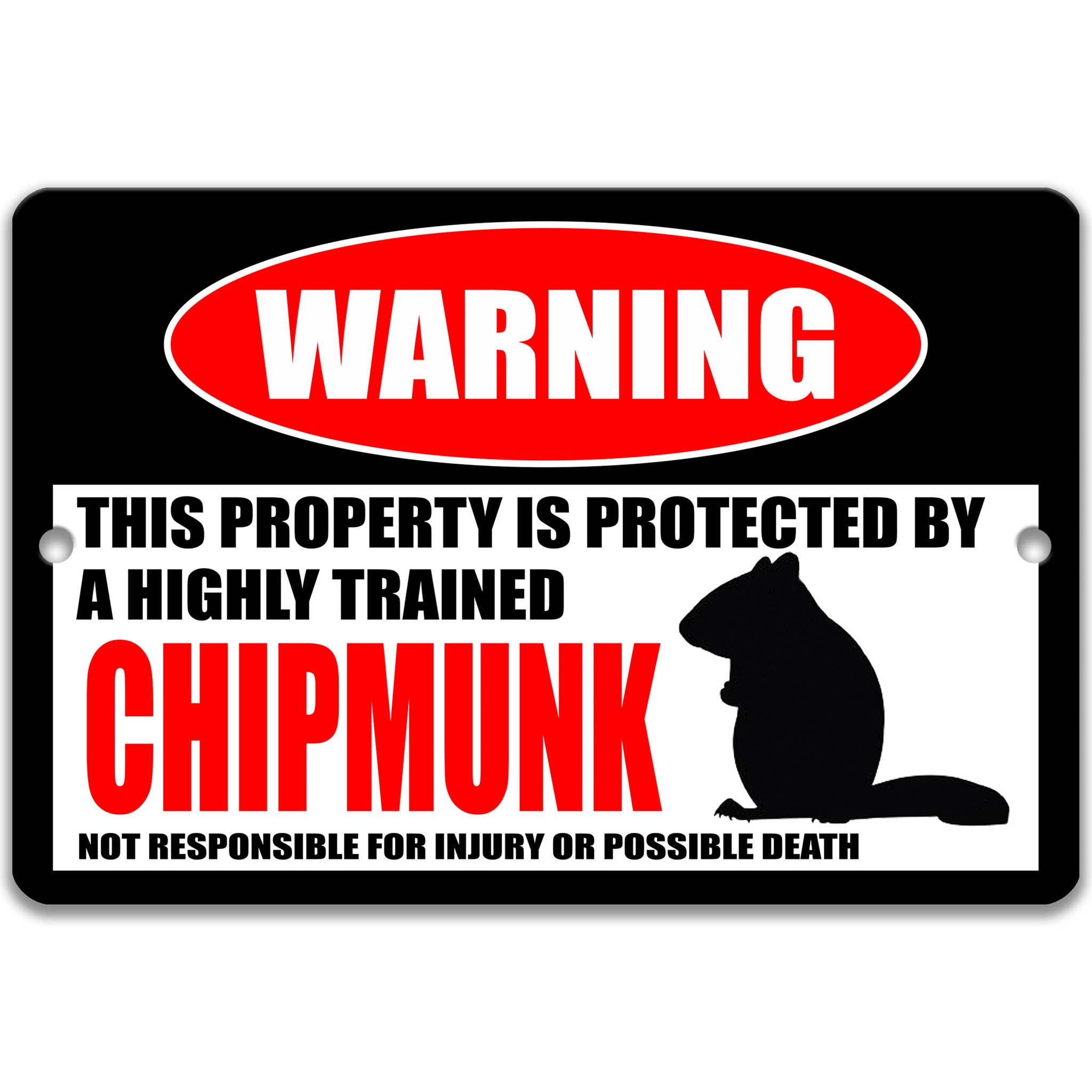 Funny Chipmunk Sign - Protected by Our Furry Friend - Animal Decor for Your Home or Farm