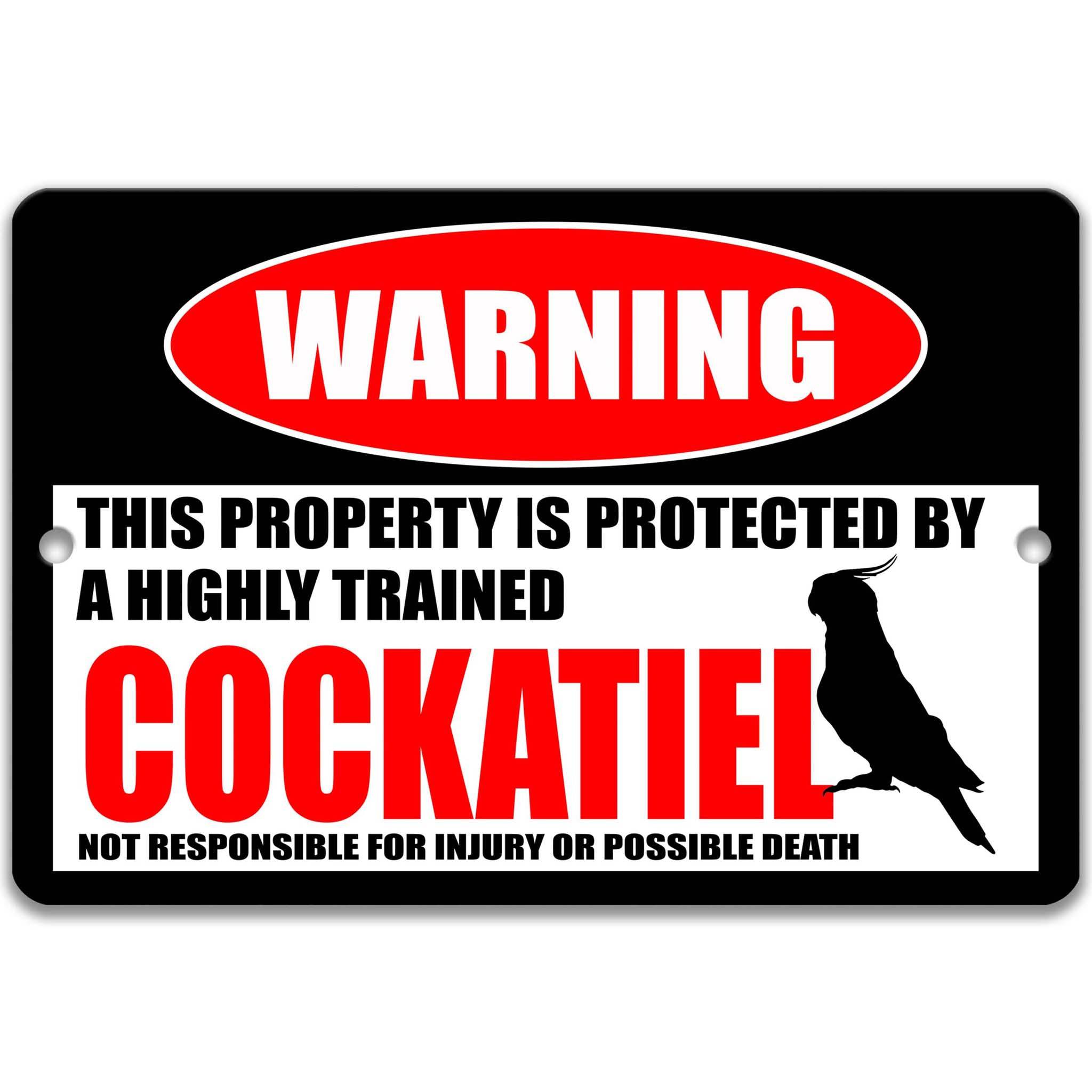 Funny Cockatiel Warning Sign - Australian Parrot Decor - Birder Gifts - Tropical Birds