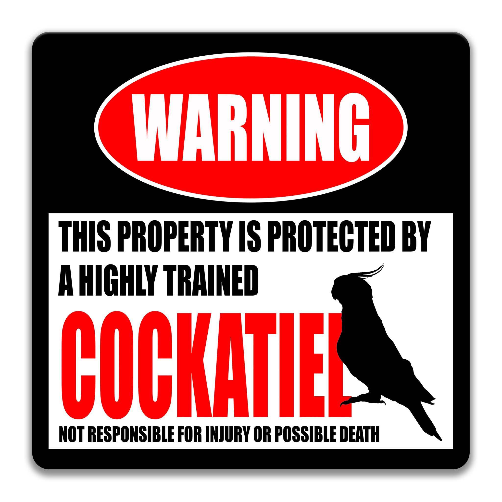 Funny Cockatiel Warning Sign - Australian Parrot Decor - Birder Gifts - Tropical Birds