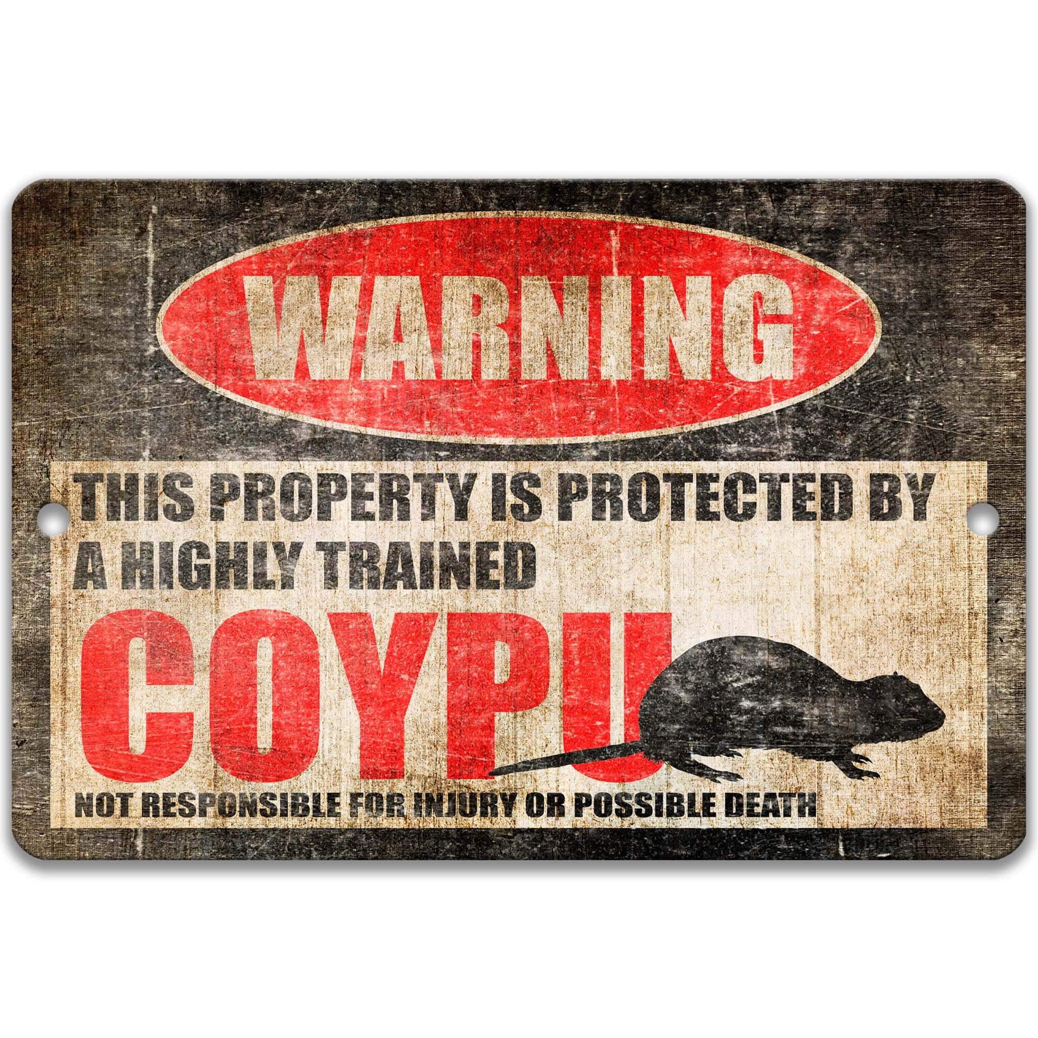 Funny Coypu Warning Sign, Coypu Decor, Coypu Sign, Nutria - rat, South American Beaver, Animal Signs, Metal Sign, Indoor or Outdoor Metal Sign