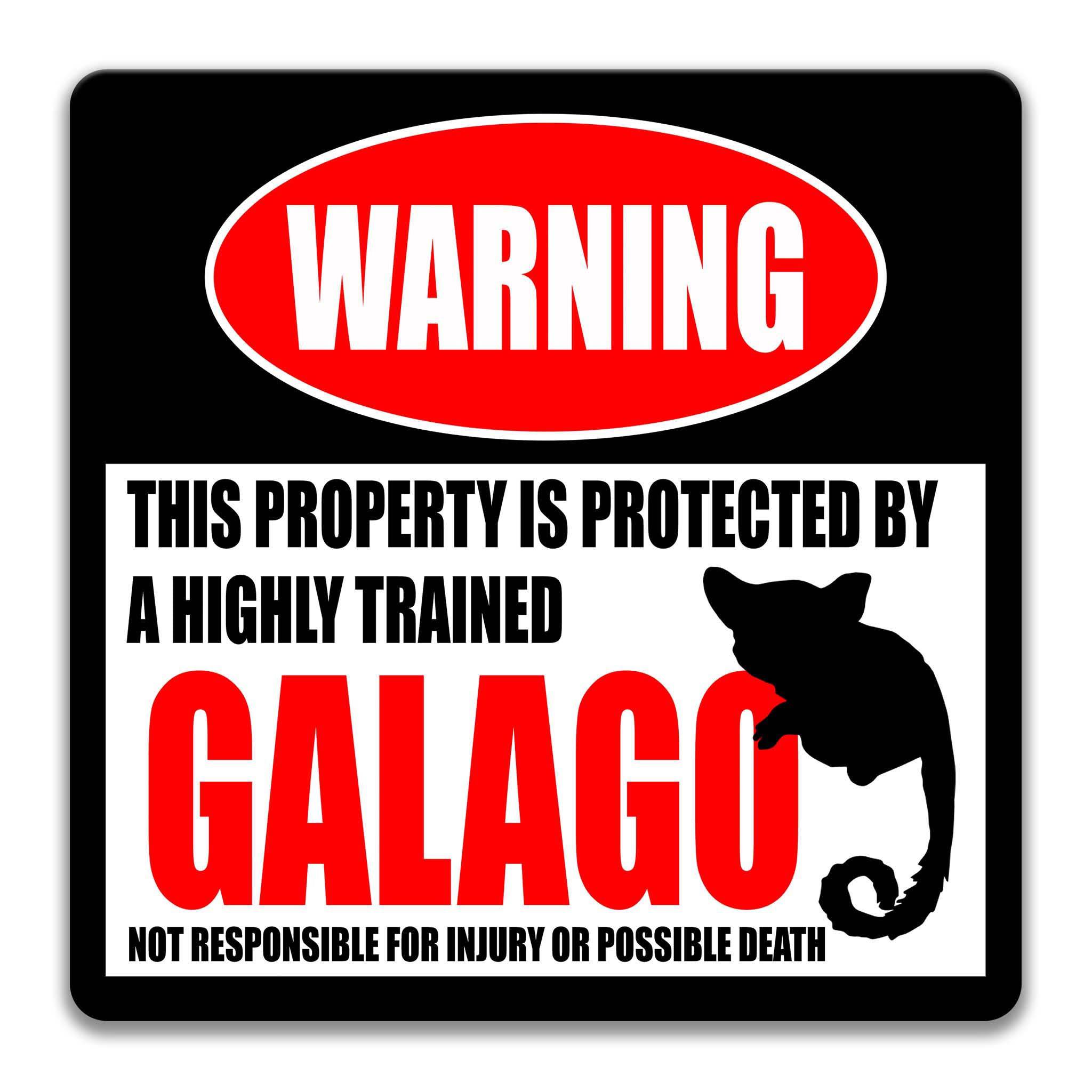 Funny Galago Warning Sign, Galago Decor, Bush Baby Sign, Nagapies Decor