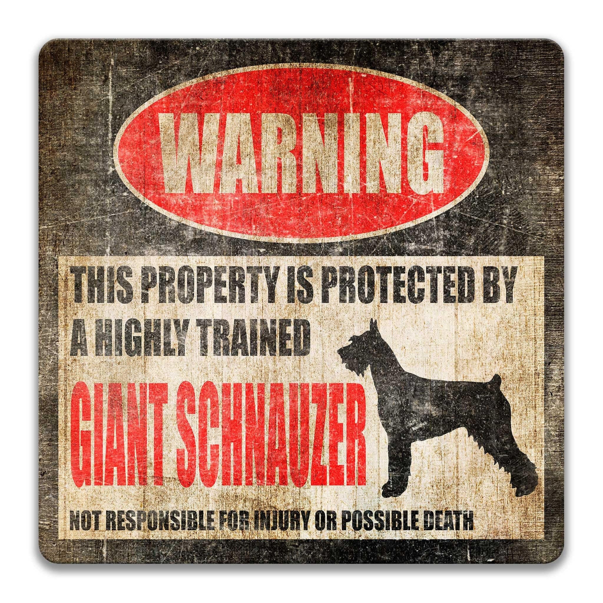 Funny Giant Schnauzer Dog Warning Sign - Property Protected by a Highly Trained Dog