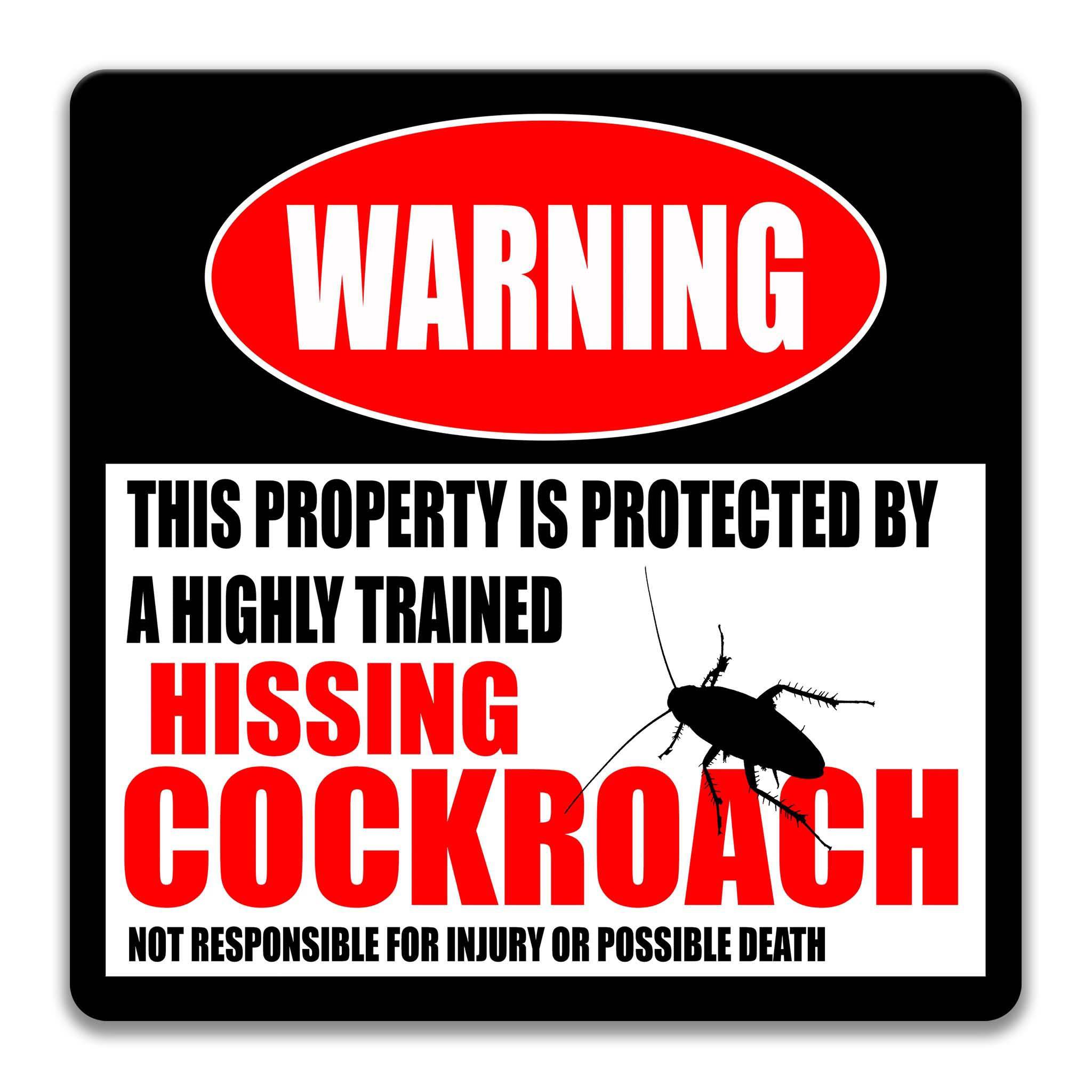 Funny Hissing Cockroach Warning Sign, Madagascar Hisser, Classroom Pet Sign 8 - HIG258